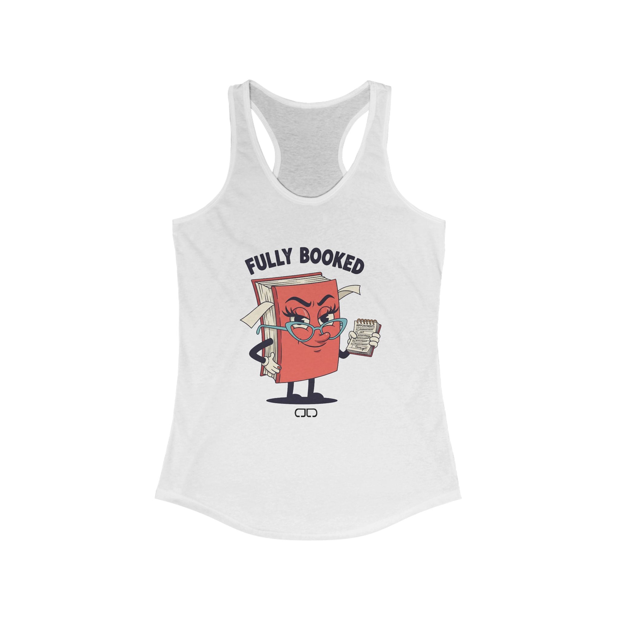 Fully Booked Women's Racerback Tank - Perfect Gift for Book Lovers, Summer Casual Wear, Reading Enthusiast Apparel, Literary Gifts