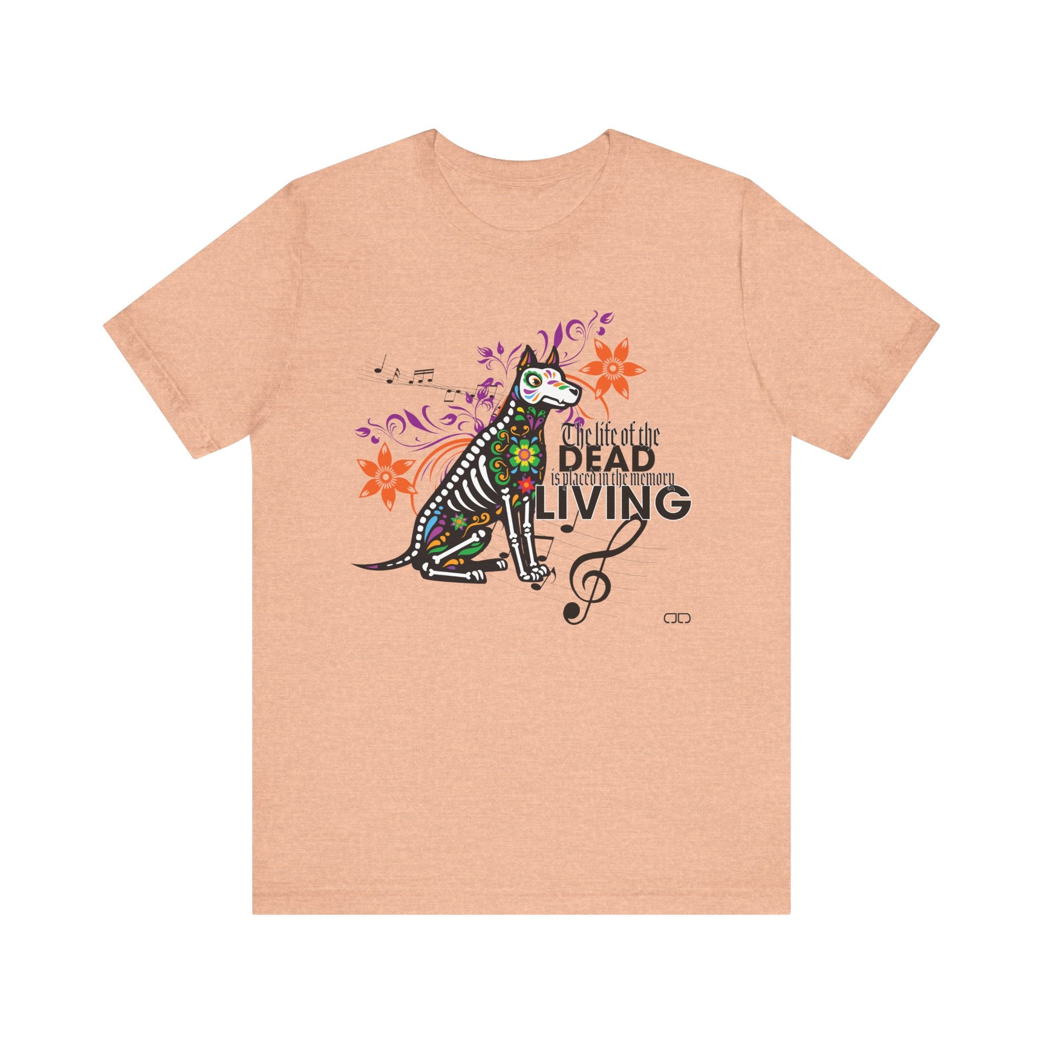 The Life of the Dead Is Placed In the Memory of the Living - Fun Graphic Unisex Shirt, Gift for Music Lovers, Halloween