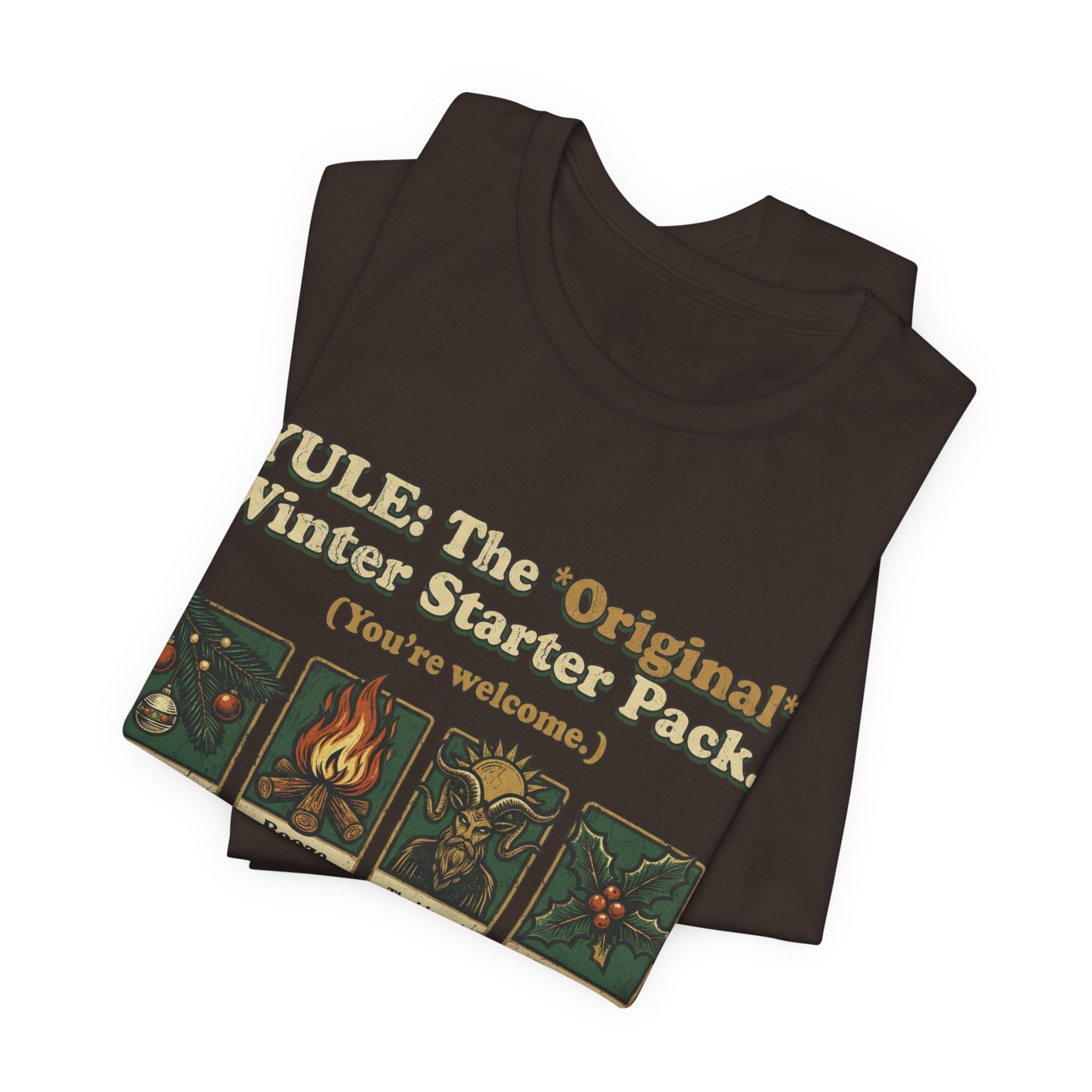 Yule Winter Starter Pack Tee — "YULE: The 'Ordinar' Winter Starter Pack (You’re Welcome)"