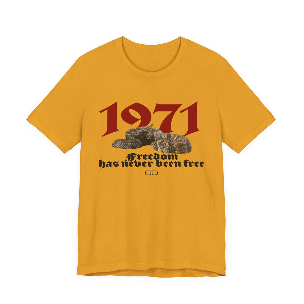 1971 'Freedom Has Never Been Free' Retro Graphic Tee