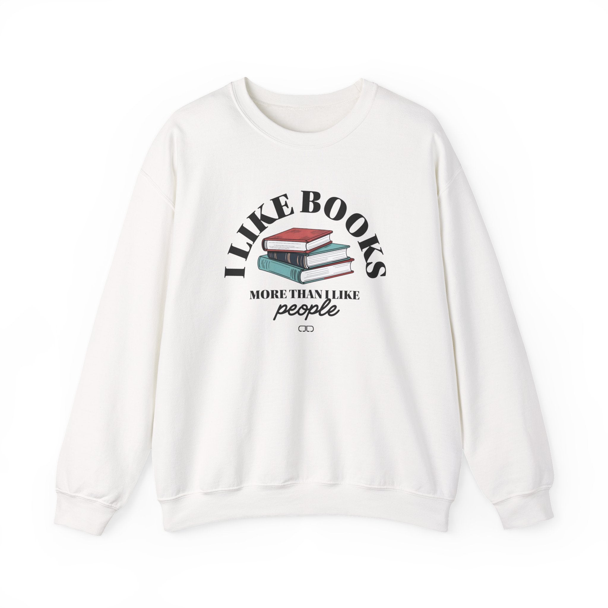I Like Books More Than People | Cozy Book Lover Crewneck Sweatshirt, Reading Gift, Literature Lover Apparel, Comfy Gift, Bookish Style