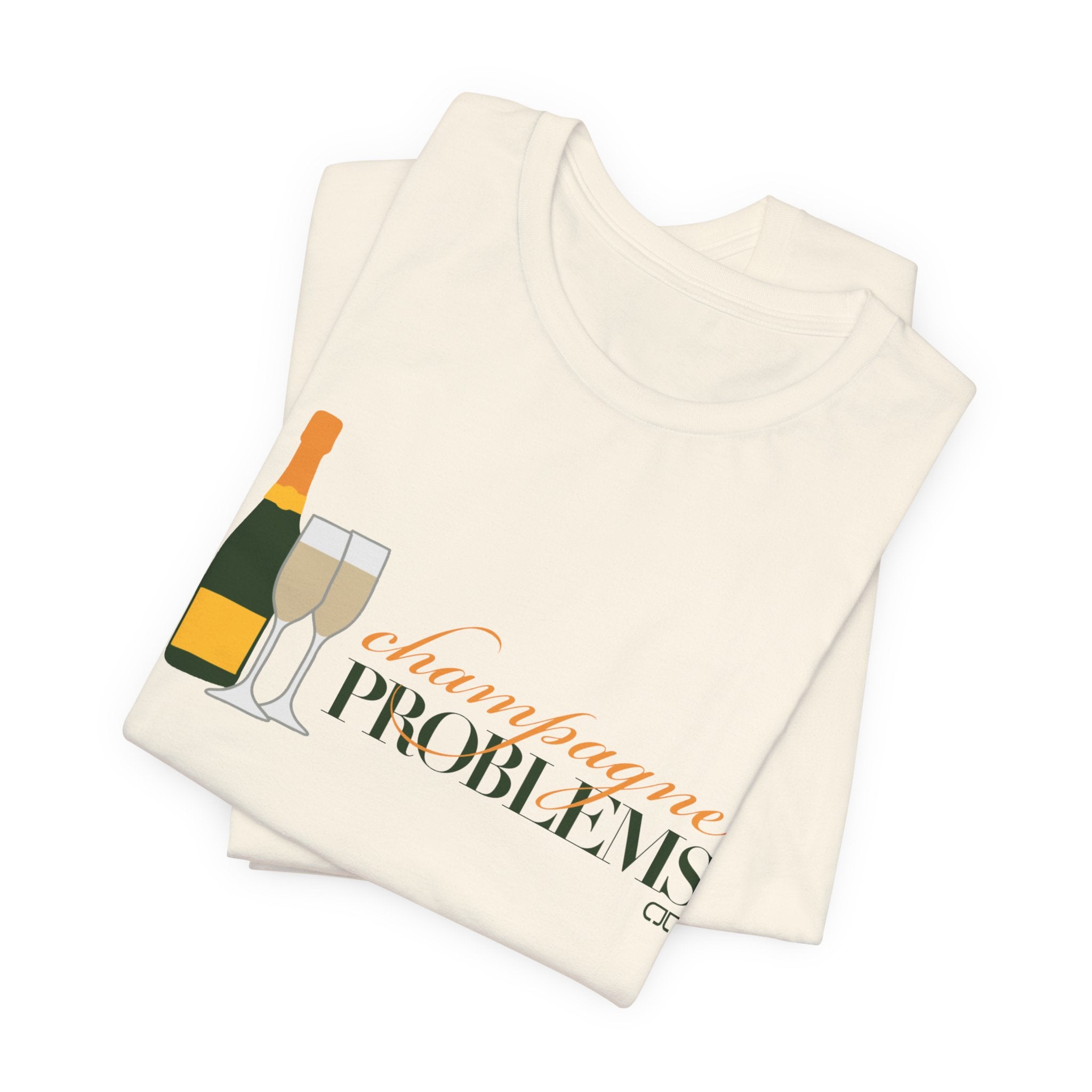 Champagne Problems Tee — Graphic Wine Bottle & Glasses Shirt