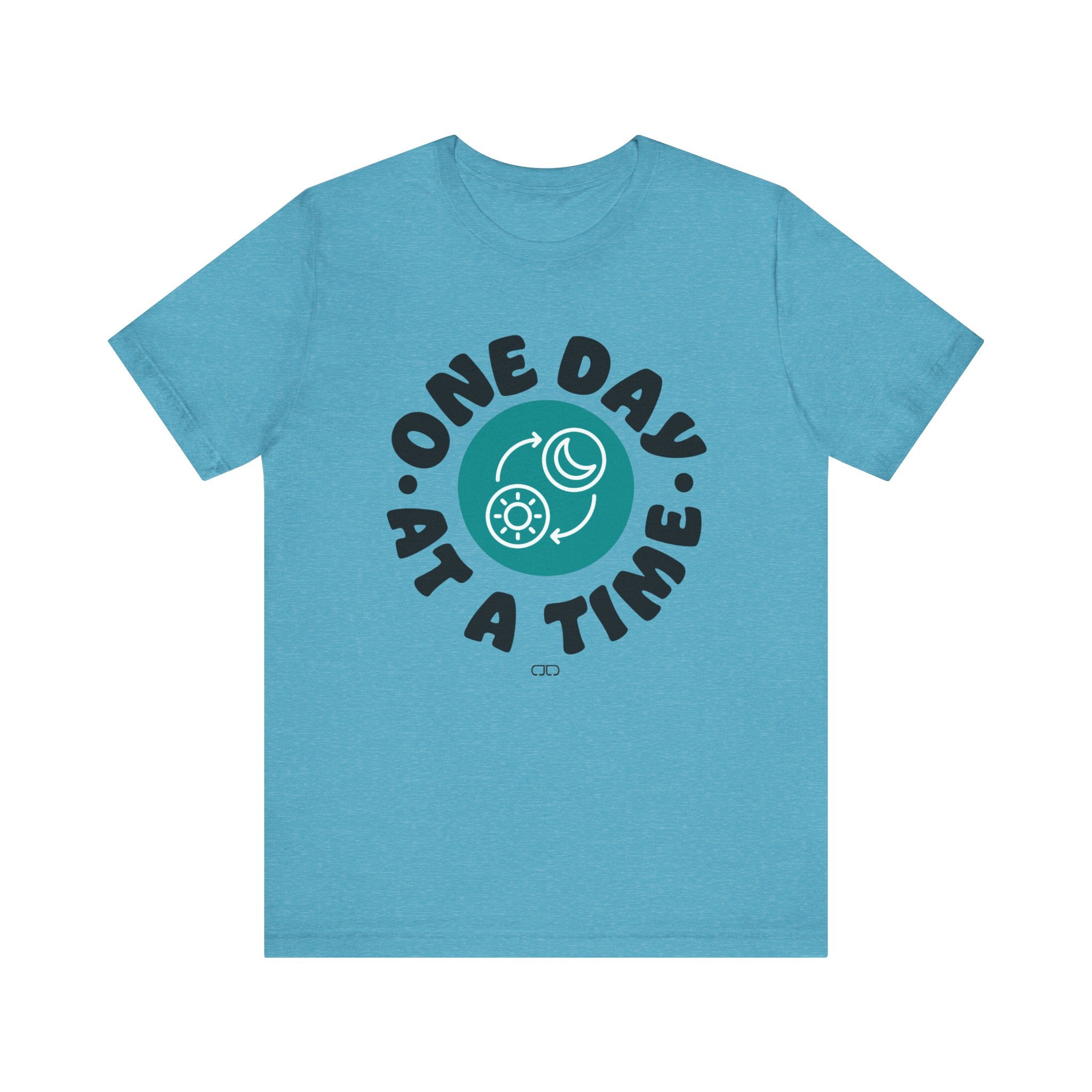 One Day At a Time Short Sleeve Tee | Motivational T-Shirt, Gift for Friends, Self-Care Reminder, Casual Wear, Everyday Comfort