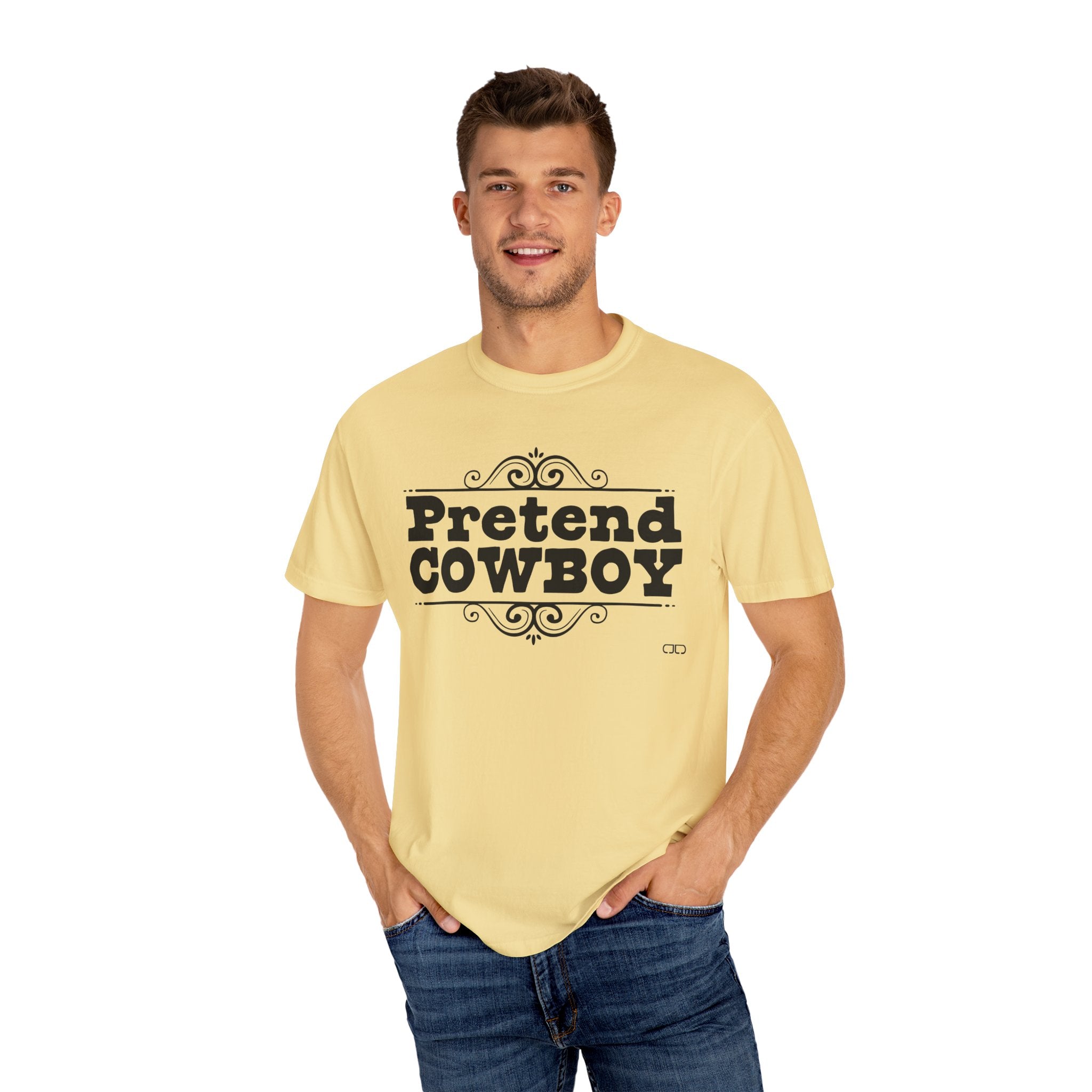 Pretend Cowboy Unisex T-Shirt | Western Vibe Tee, Casual Apparel, Gift for Cowpoke Lovers, Everyday Wear, Statement Shirt