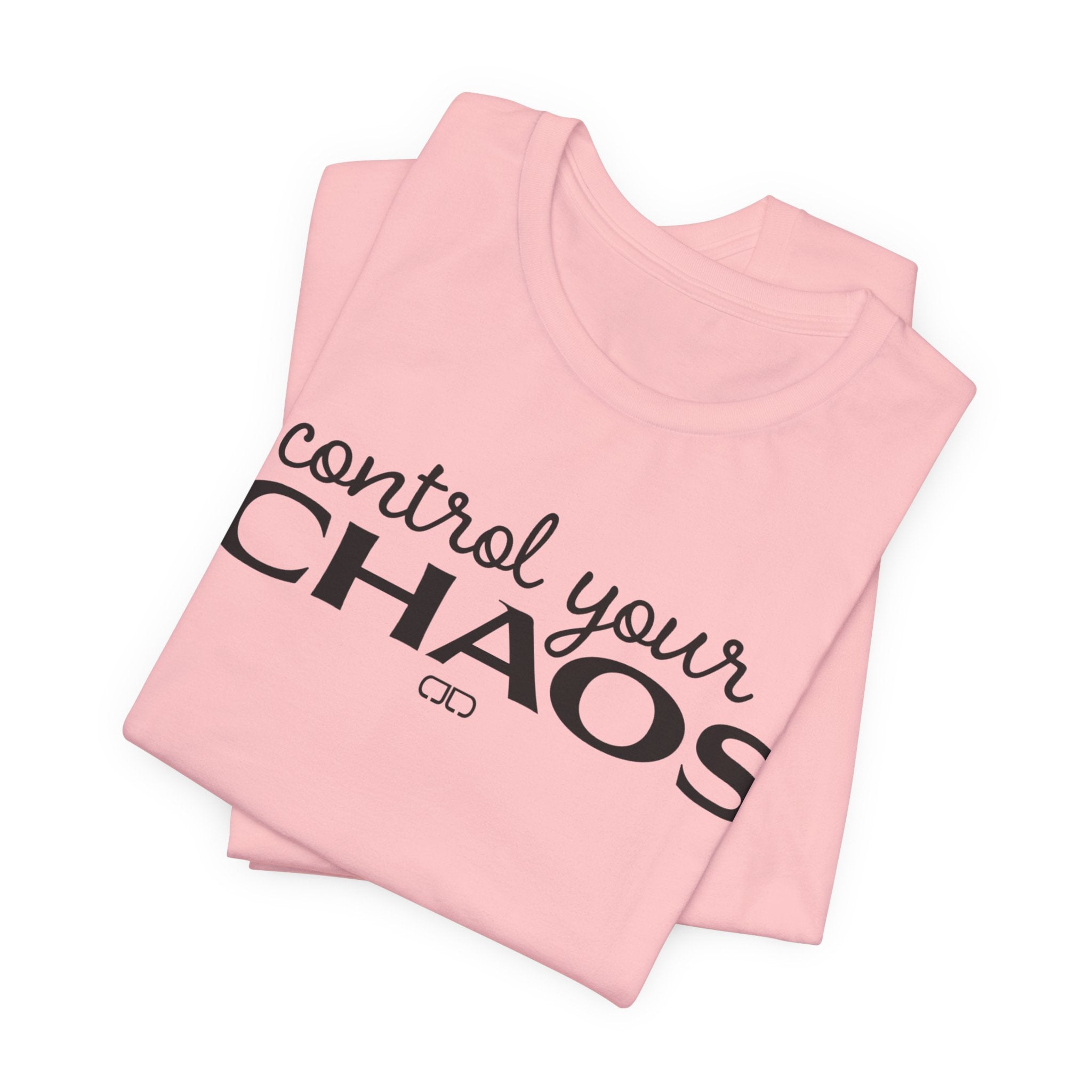 Control Your Chaos T-Shirt — Inspirational Typography Tee
