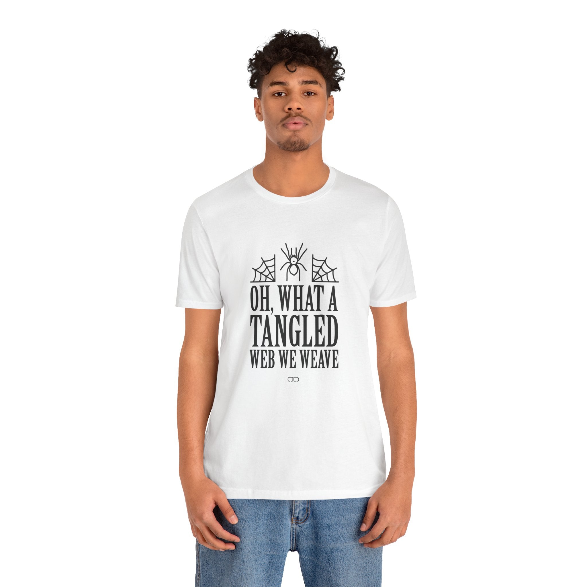 Oh What a Tangled Web We Weave Unisex Tee: Halloween Shirt, Mental Health, Gift for Her, Graphic Tee, Casual Wear