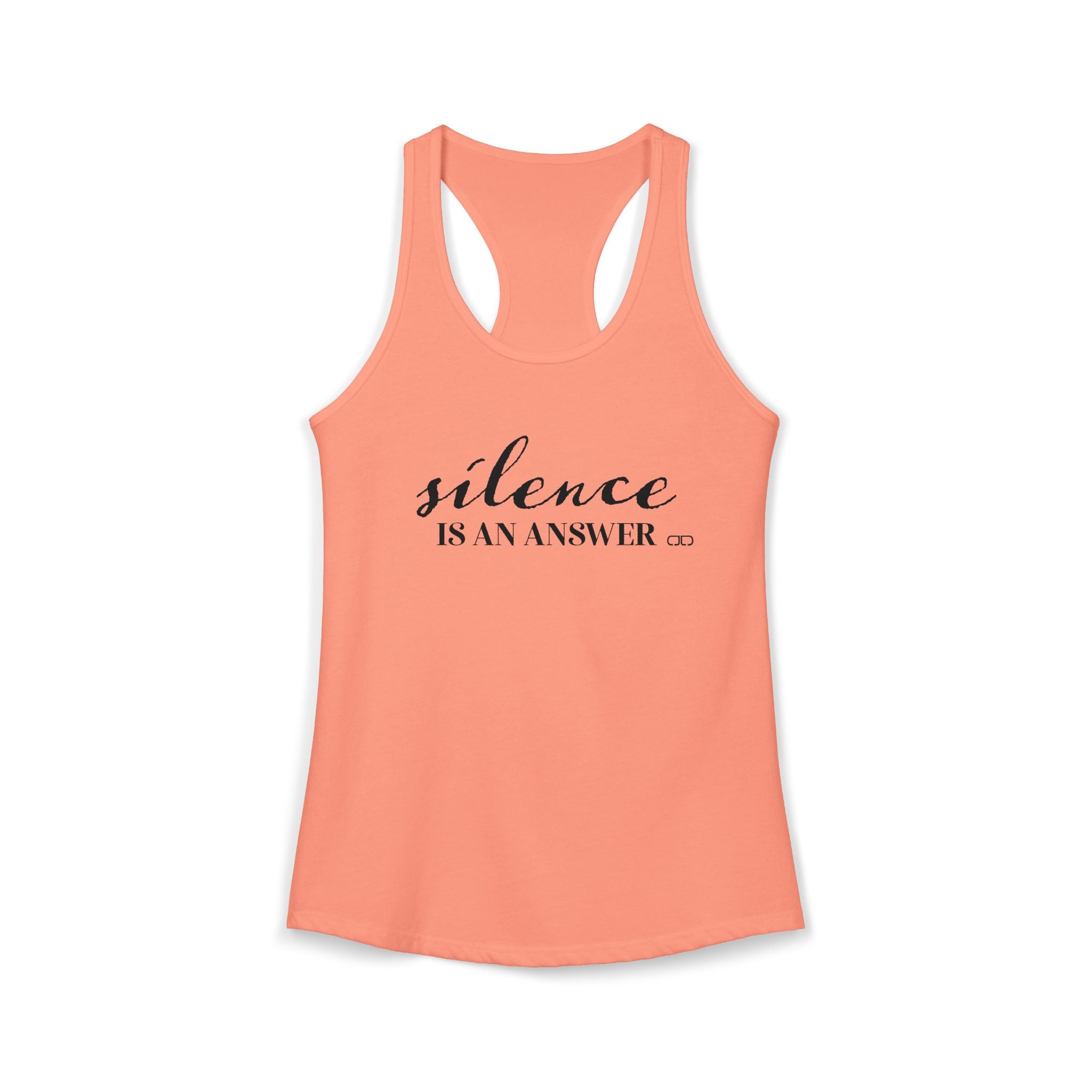 Silence is an Answer Women's Racerback Tanktop
