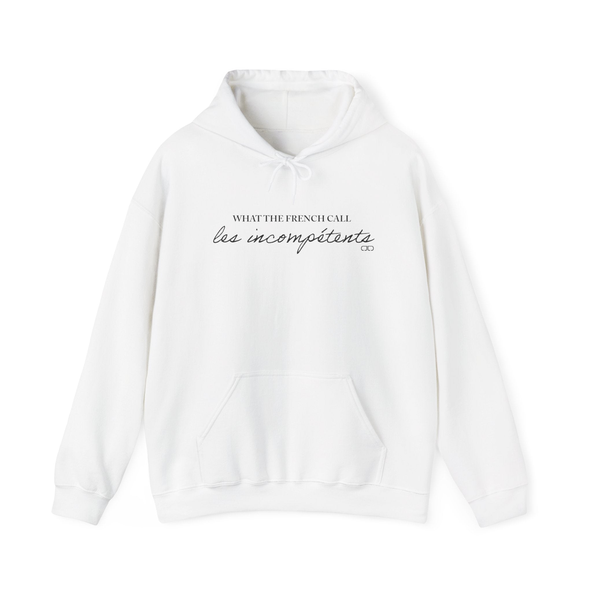 What the French Call Les Incompetents Minimal Script Pullover Hoodie