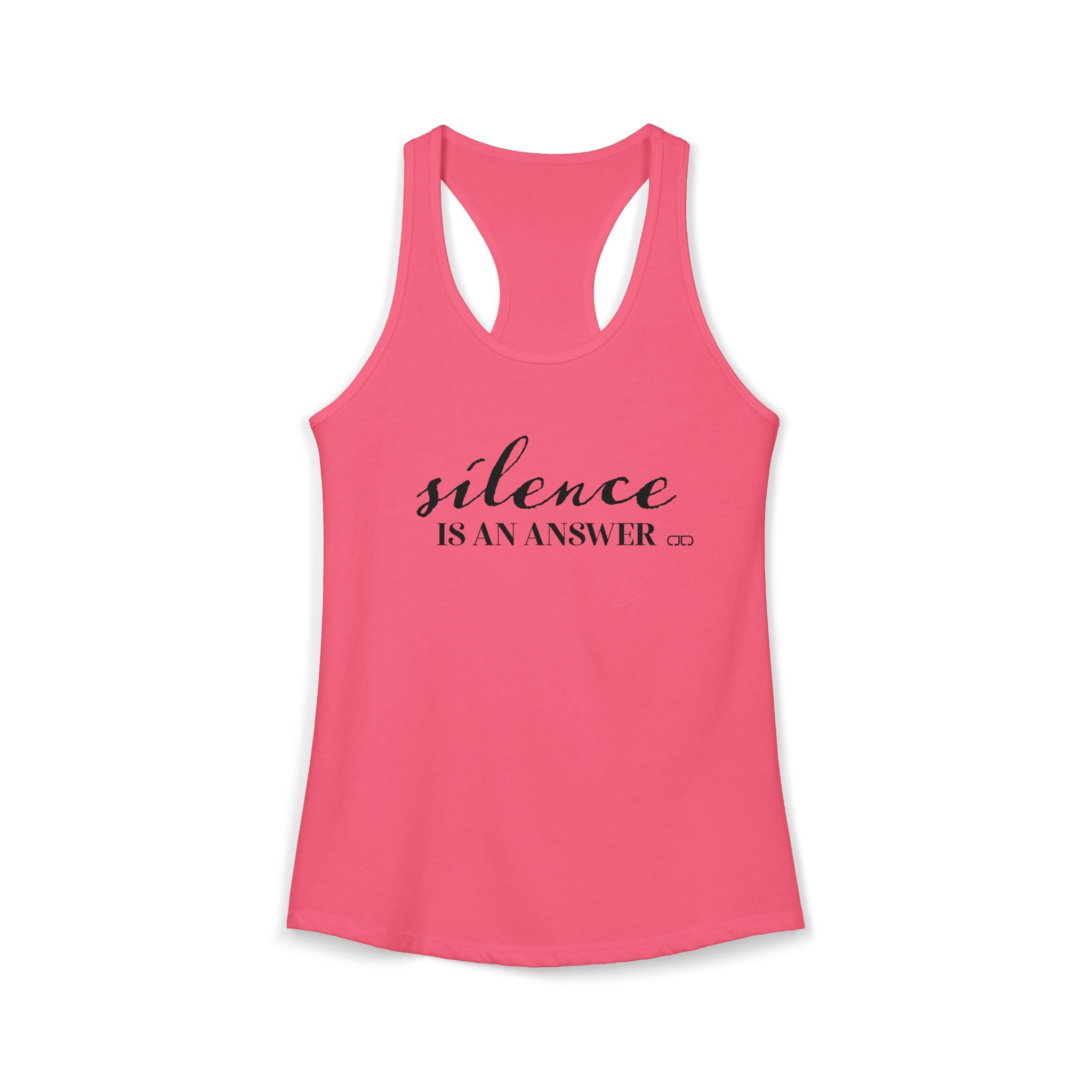 Silence is an Answer Women's Racerback Tanktop