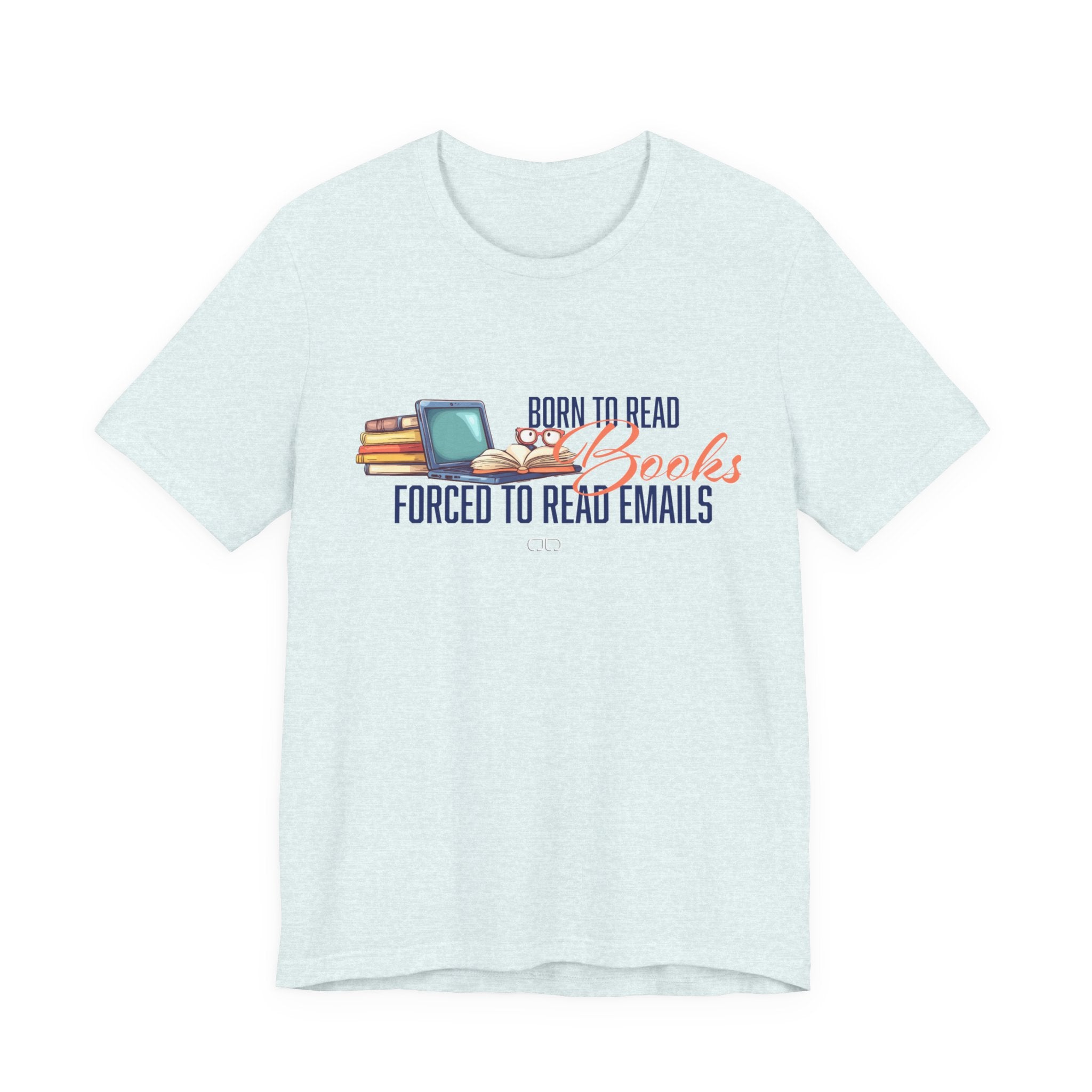 Born to Read Books Unisex Tee, Reader Gift, Book Lover Shirt, Funny Bookish T-Shirt, Literary Humor Apparel, Great for Book Clubs