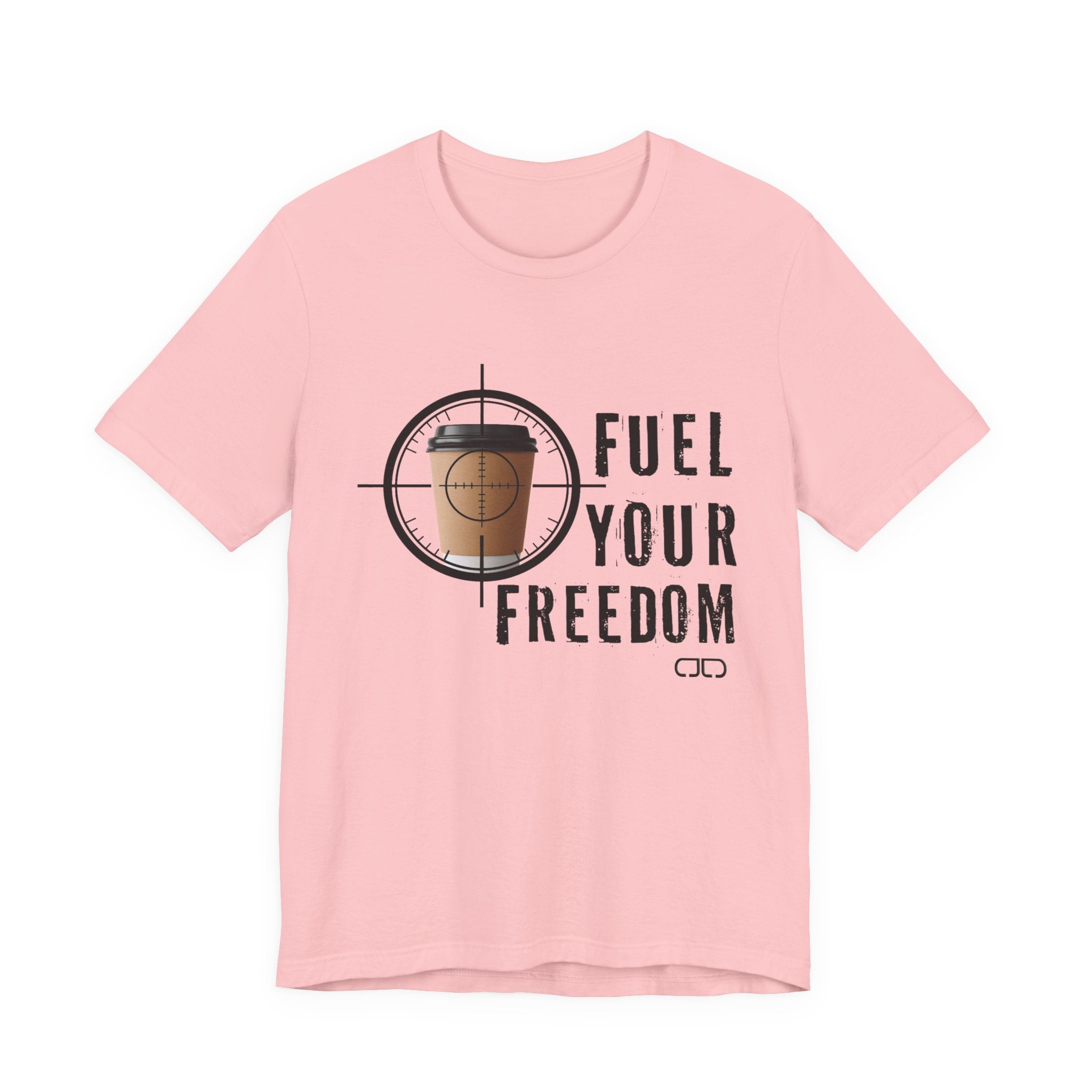 Fuel Your Freedom T‑Shirt — Coffee Cup Target Graphic Tee for Coffee Lovers