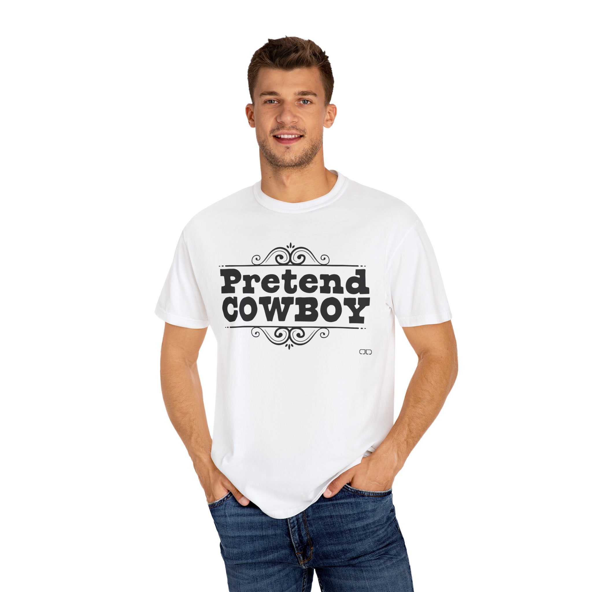 Pretend Cowboy Unisex T-Shirt | Western Vibe Tee, Casual Apparel, Gift for Cowpoke Lovers, Everyday Wear, Statement Shirt