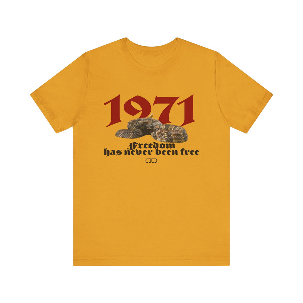1971 'Freedom Has Never Been Free' Retro Graphic Tee