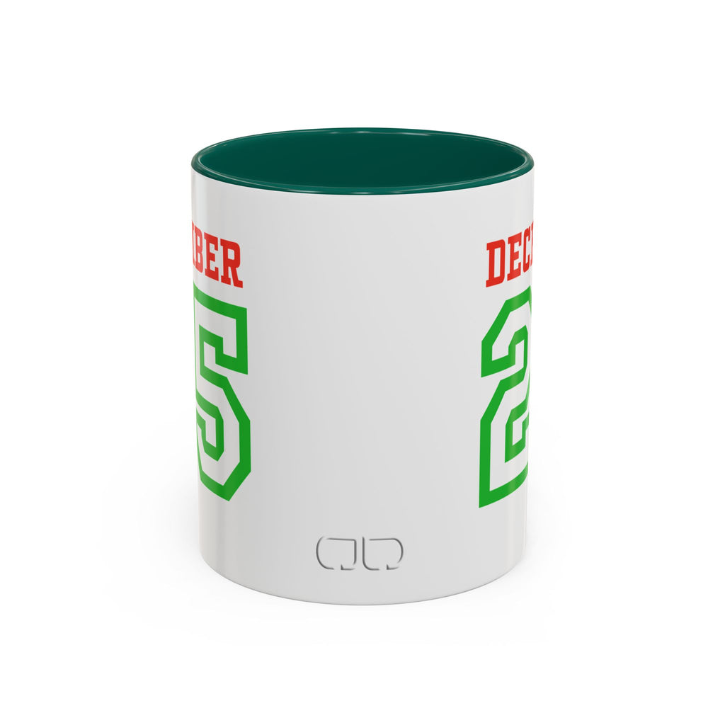 December 25 Christmas Mug — Festive Green & Red Holiday Coffee Cup (11oz/15oz)