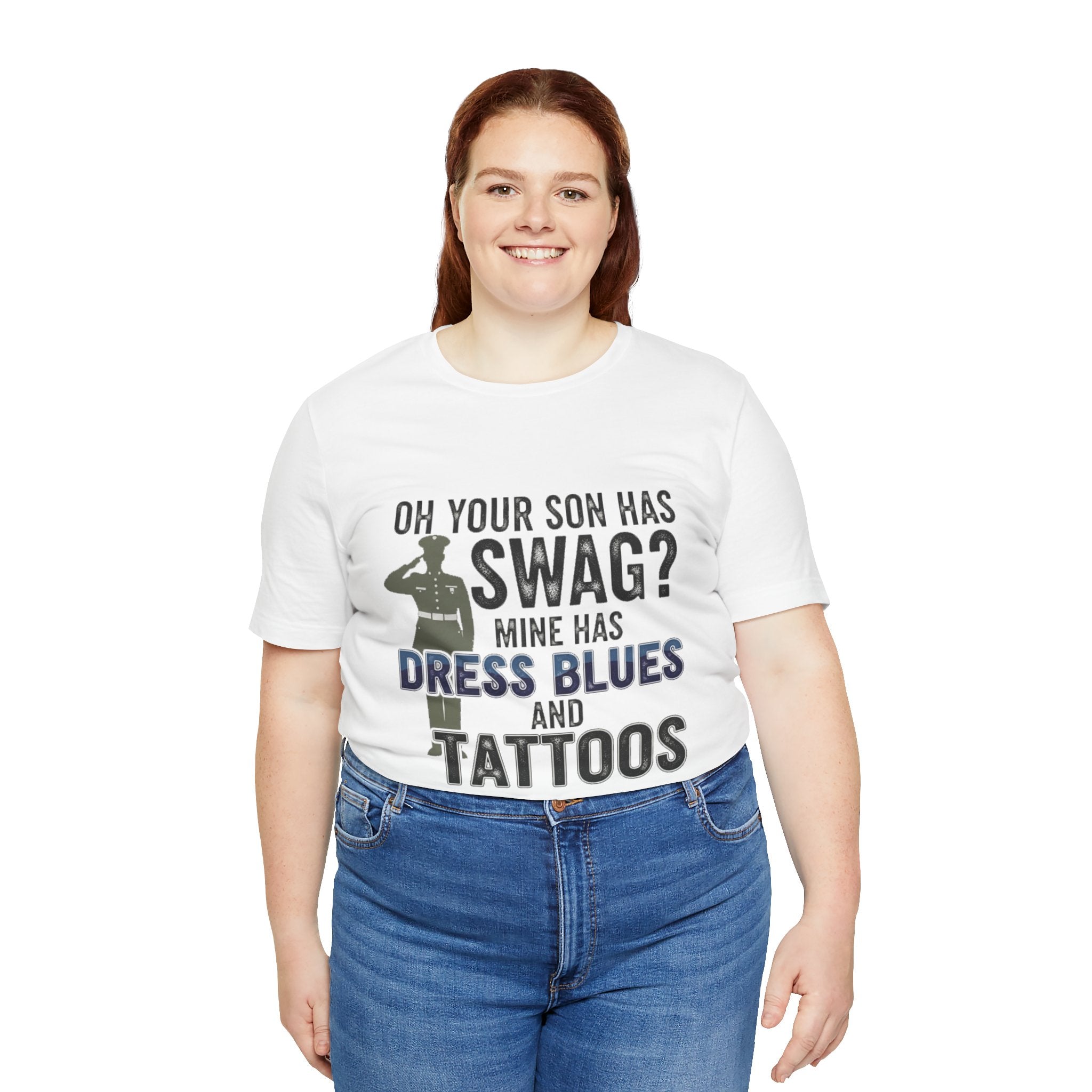 Military Parent - Oh Your Son has Swag?, Casual Wear, Gift for Dads, Father's Day, Army Shirt, Salute to Service, Funny Tee