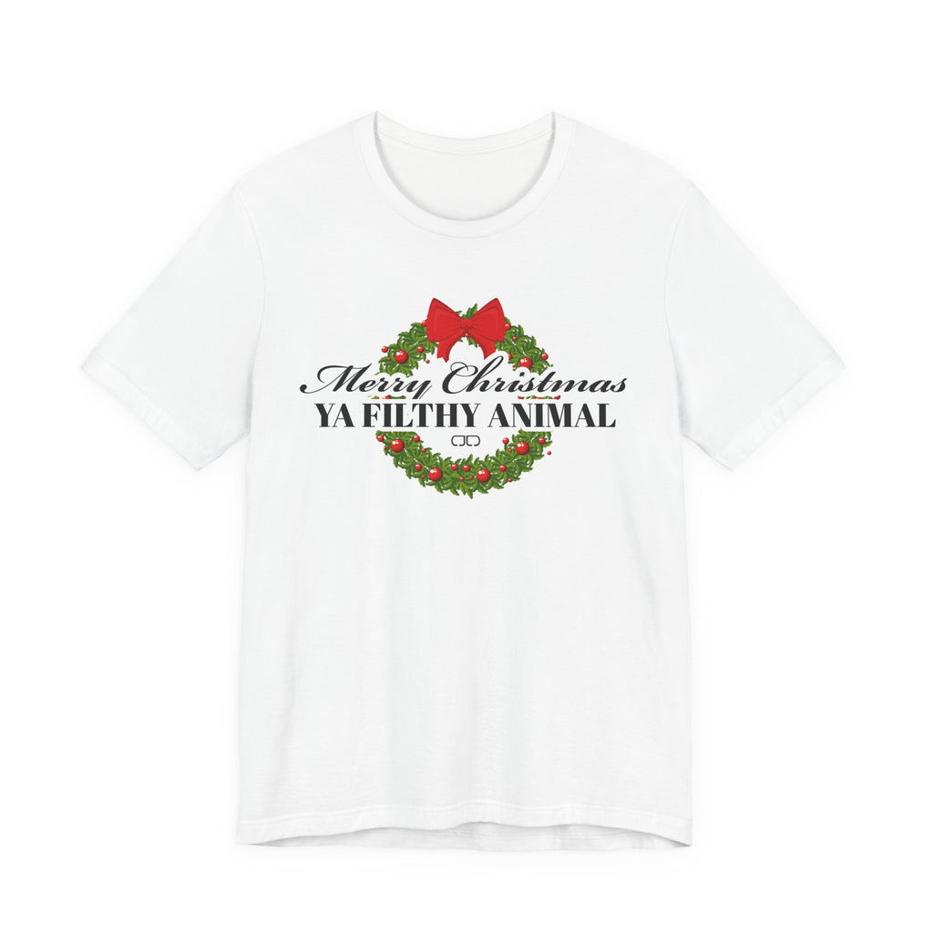 Merry Christmas Ya Filthy Animal Tee – Holiday Wreath Christmas Shirt