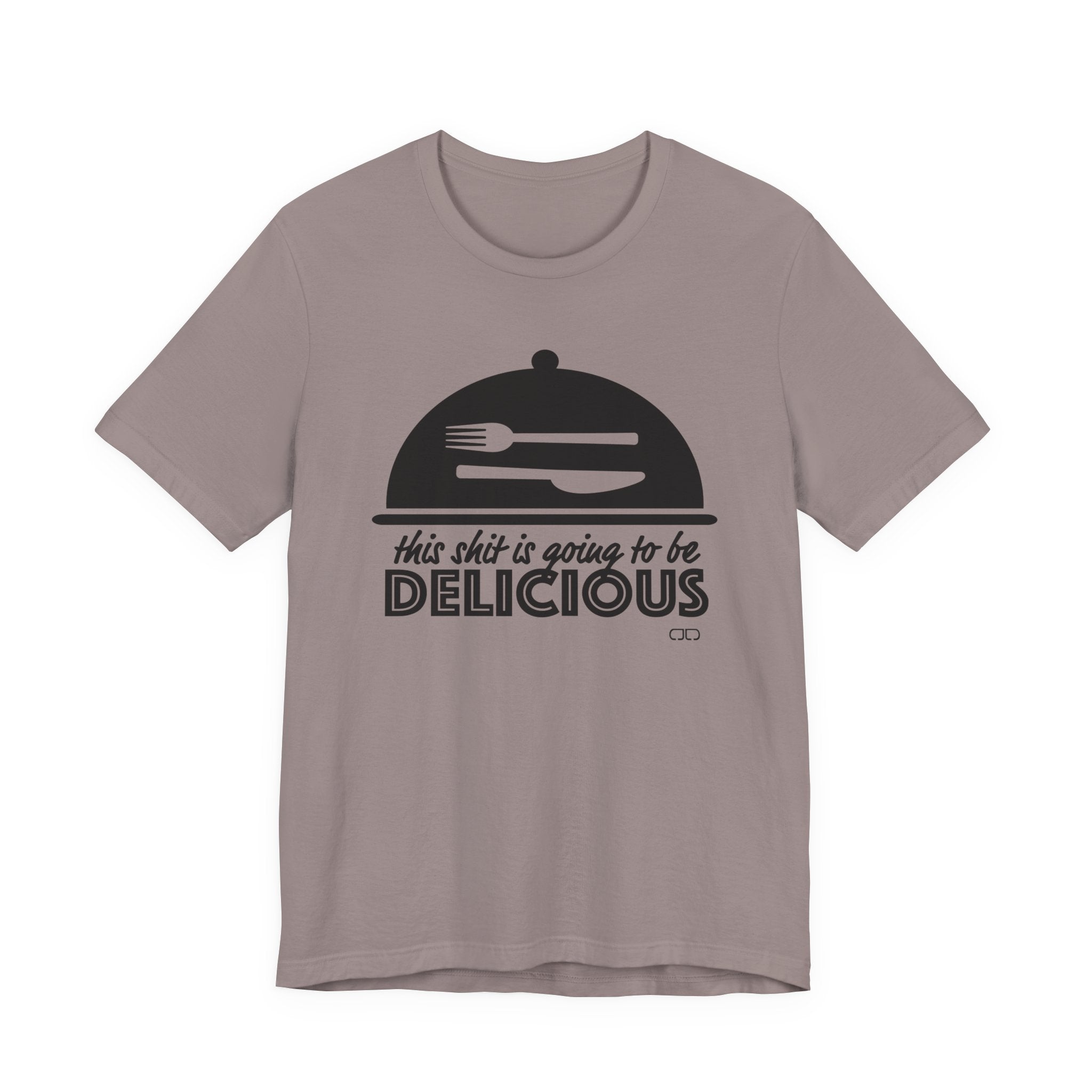 Delicious Humor Tee, Funny Foodie Gift, Unisex Jersey Shirt, Kitchen Lover Apparel, Gift for Chefs, Culinary Humor T-Shirt