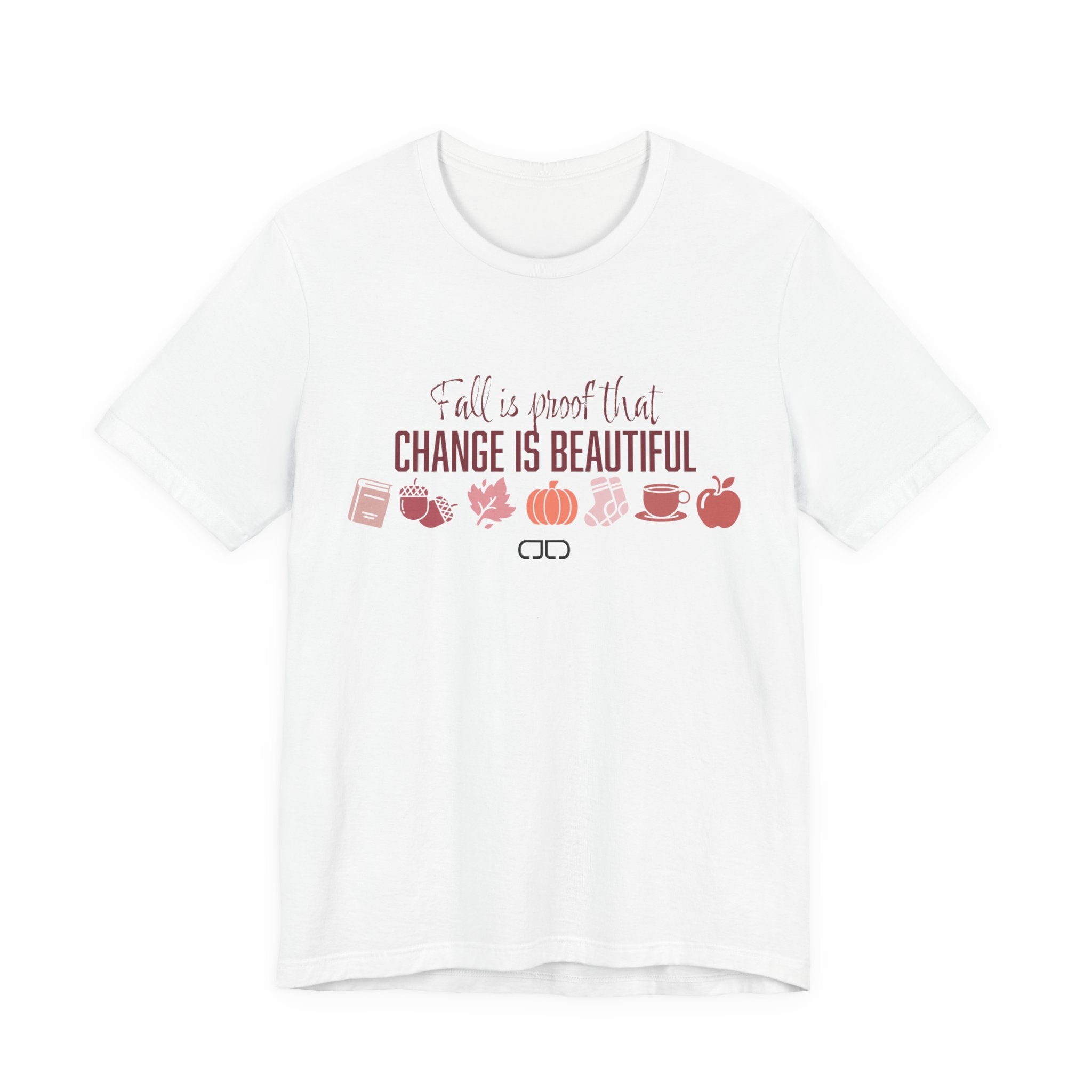Fall Is Proof That Change Is Beautiful Tee — Autumn Leaves, Pumpkin & Cozy Icons Shirt
