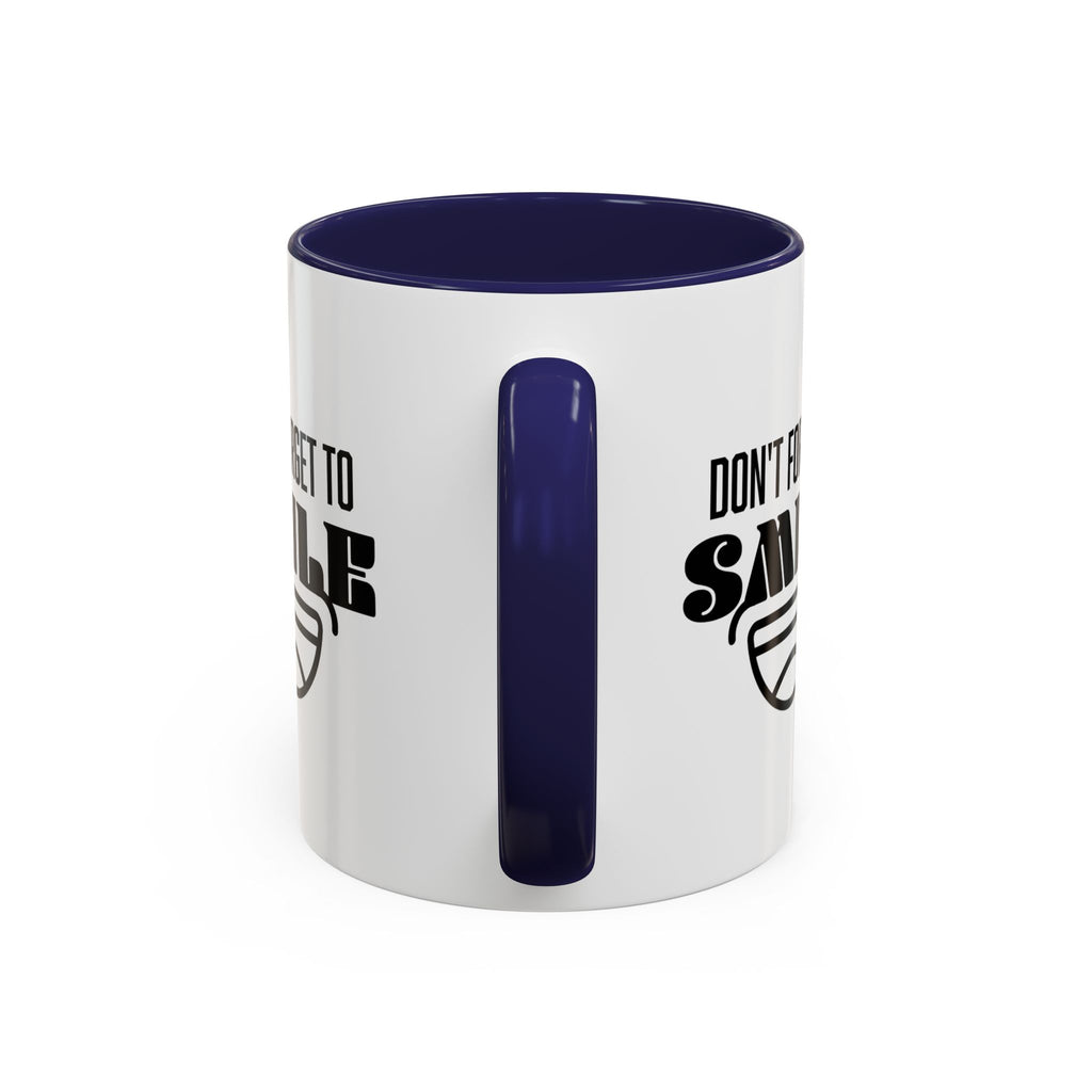 Don't Forget To Smile Mug, Motivational Drinkware, Home Office Decor, Gift for Friends, Cheer Up Gifts, Don't Forget to Smile