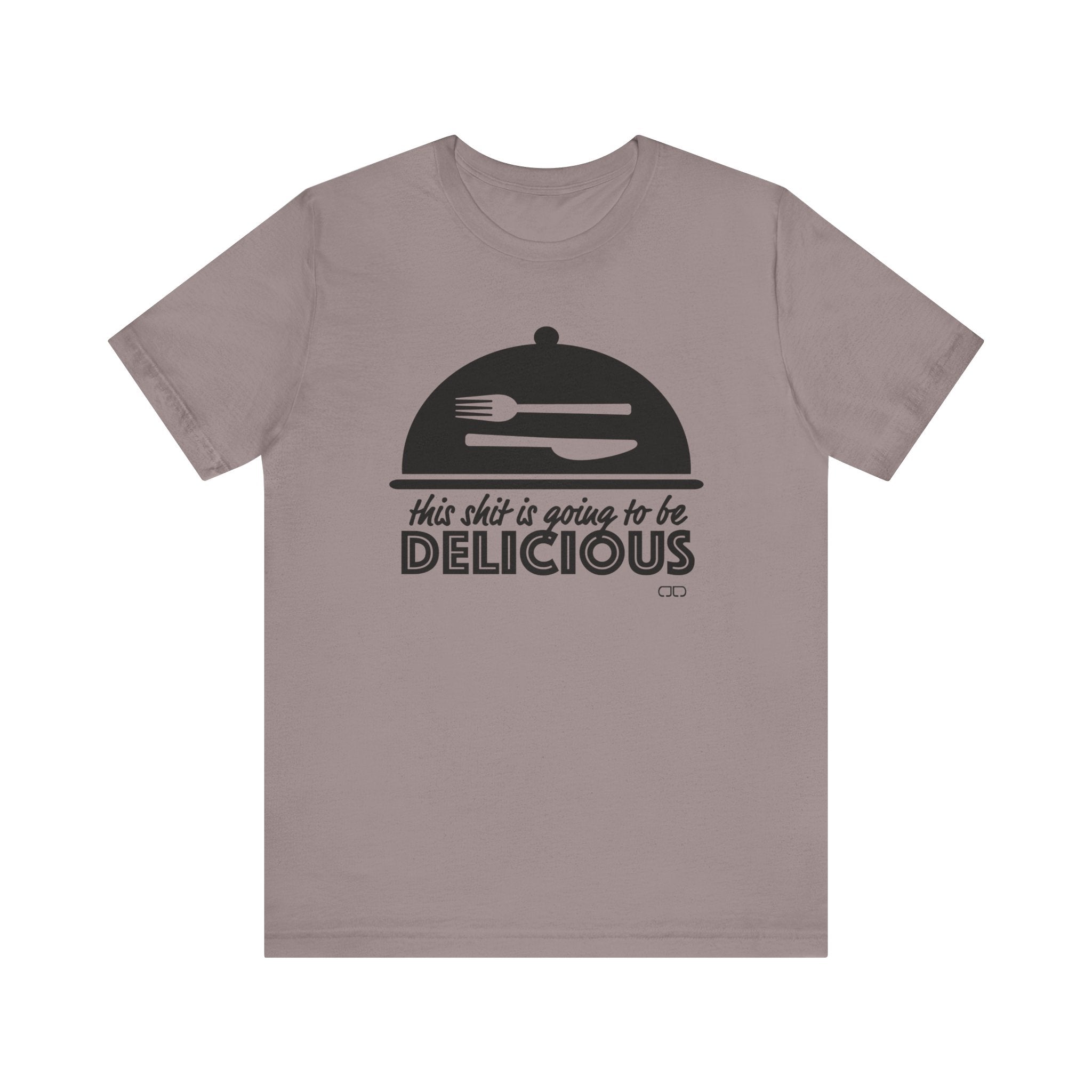 Delicious Humor Tee, Funny Foodie Gift, Unisex Jersey Shirt, Kitchen Lover Apparel, Gift for Chefs, Culinary Humor T-Shirt