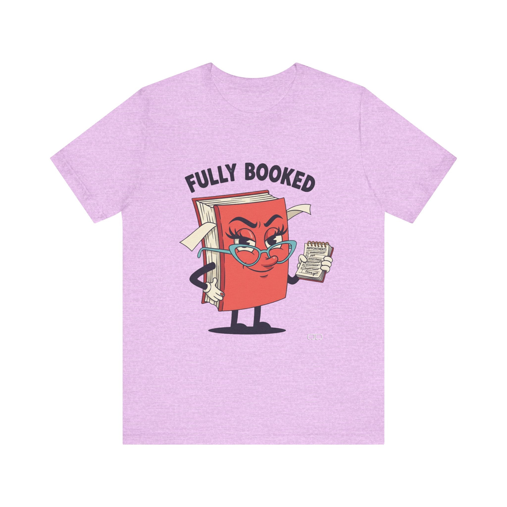 Fully Booked Reader Tee - Perfect for Book Lovers, Gift for Librarians, Cozy Reading Shirt, Book Club Outfit, Literary Gift