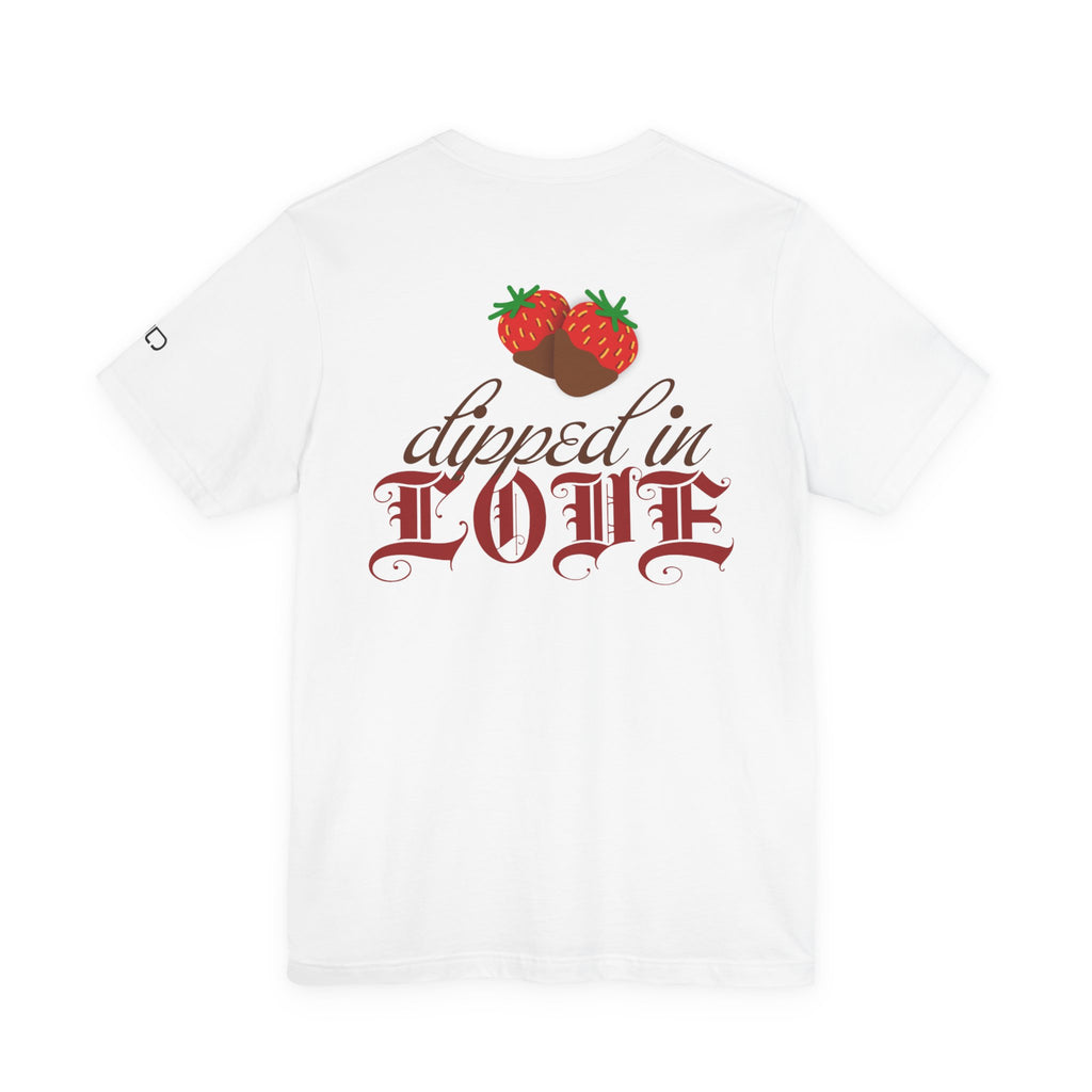 Dipped in Love Valentine's TShirt