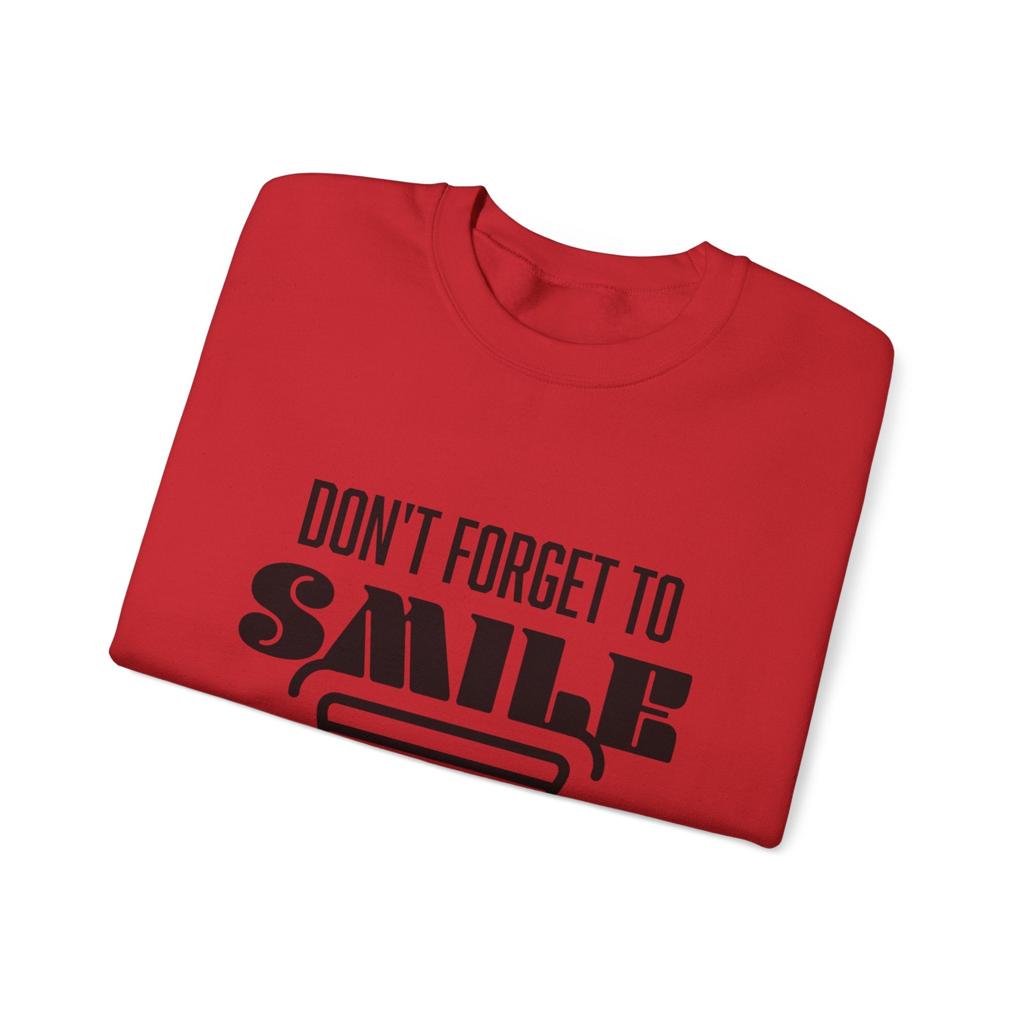 Don't Forget To Smile Sweatshirt, Cozy Crewneck, Gift for Friends, Positive Vibes Apparel, Motivational Sweatshirt, Everyday Comfort