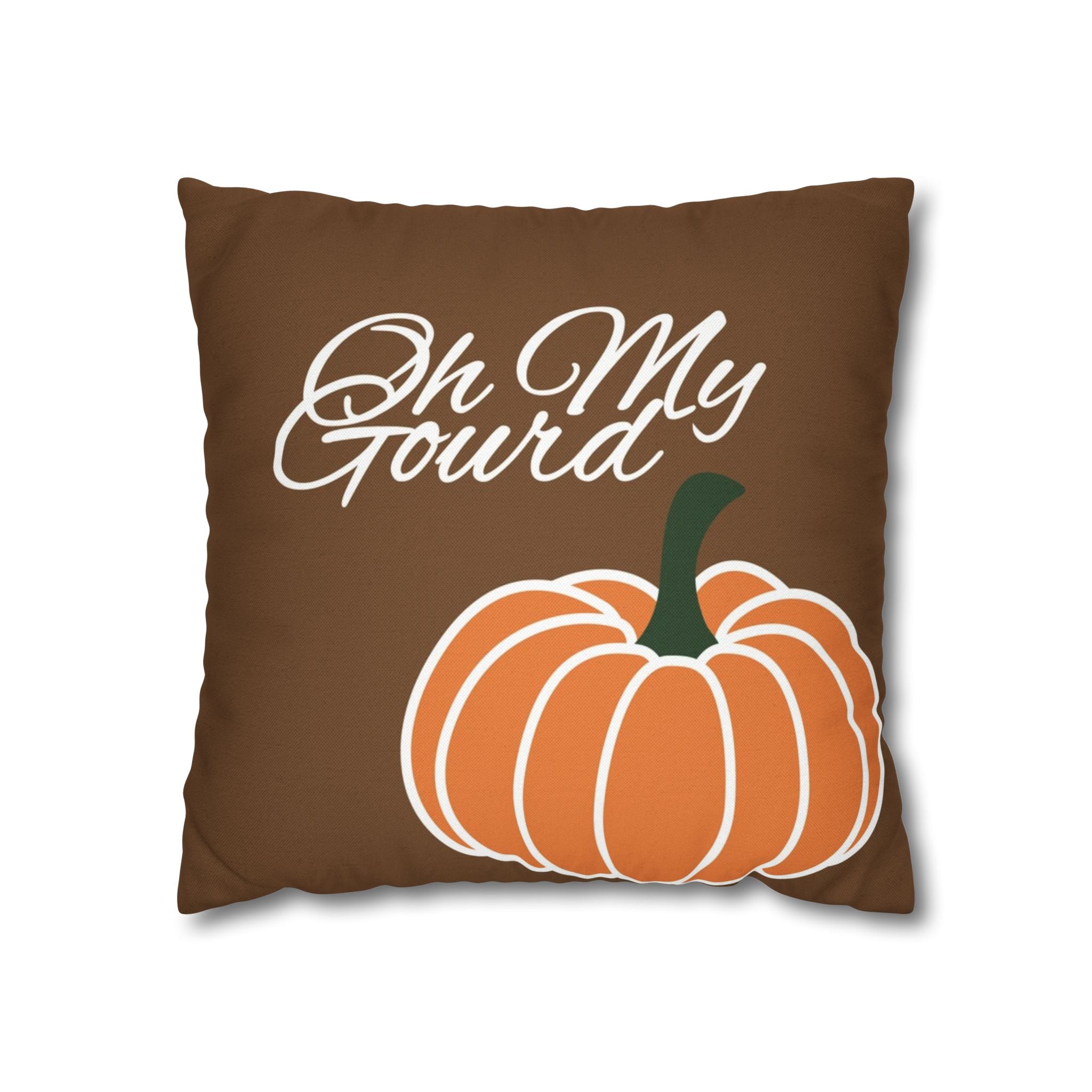 Oh My Gourd - Harvest Spirit Pillowcase - Pumpkin Humor - Grateful, Give Thanks, Fall, Autumn