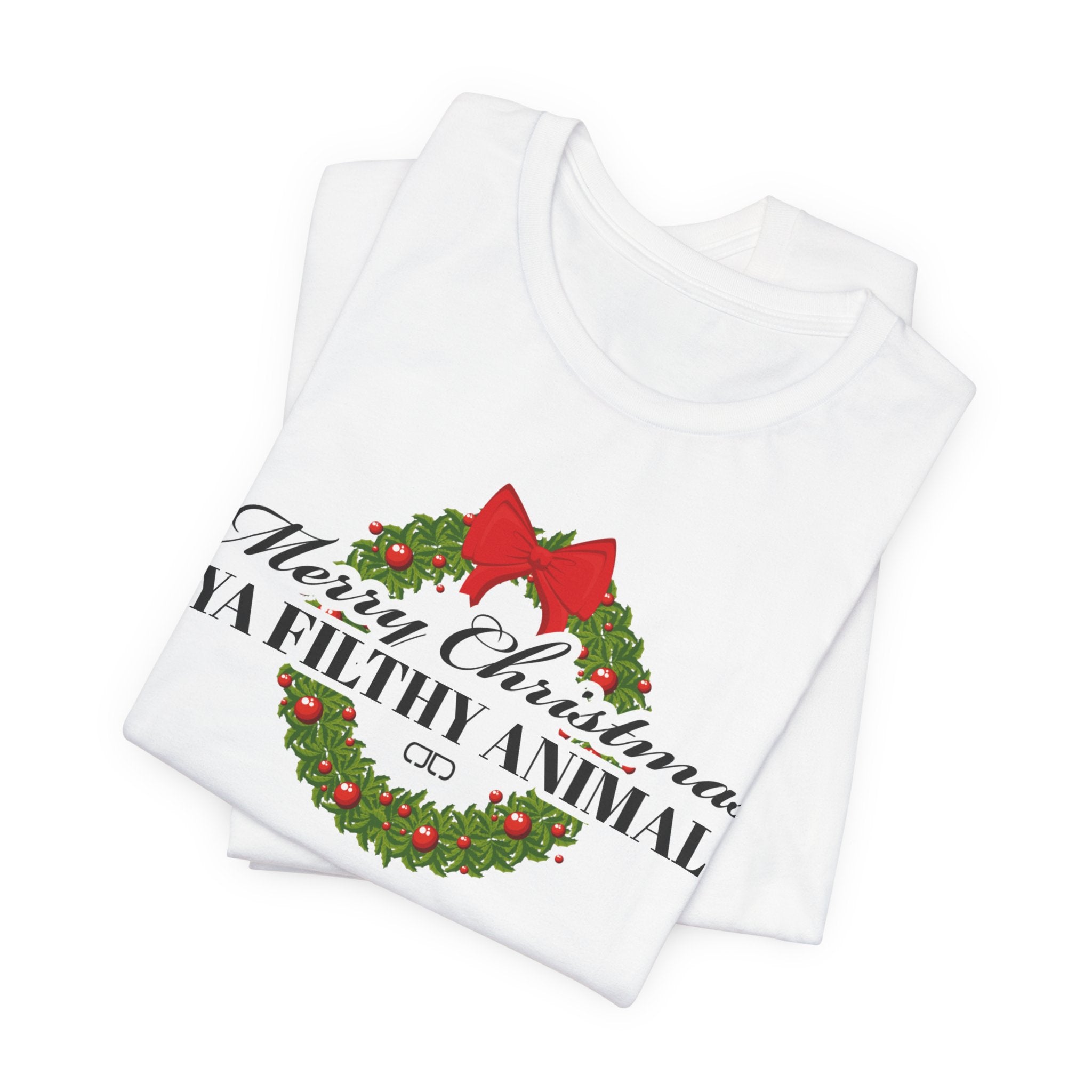 Merry Christmas Ya Filthy Animal Tee – Holiday Wreath Christmas Shirt