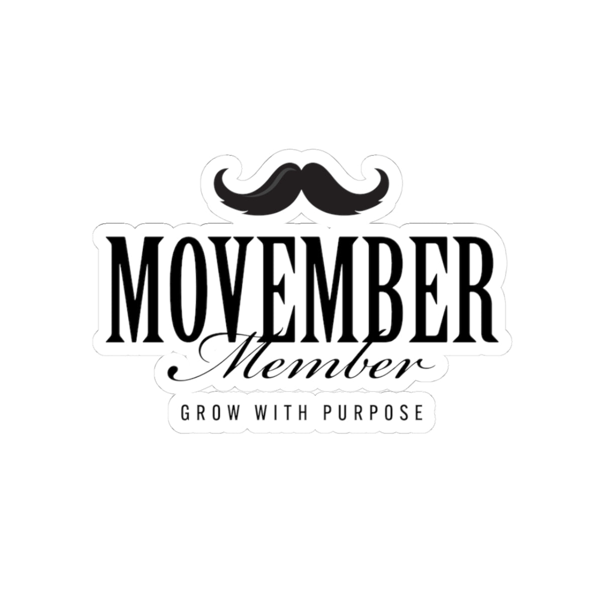 Movember Member Stickers, Mustache Awareness Decals, Gifts for Him, Support Men's Health, Laptop Sticker, Fundraiser Decor