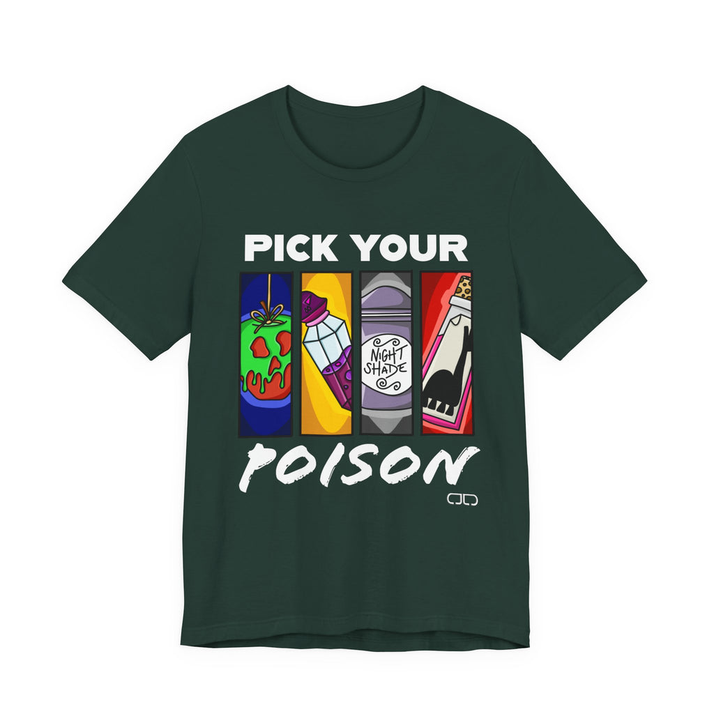 Pick Your Poison Fun Graphic T-Shirt, Casual Wear, Gifts for Friends, Party Attire, Trendy Summer Fashion