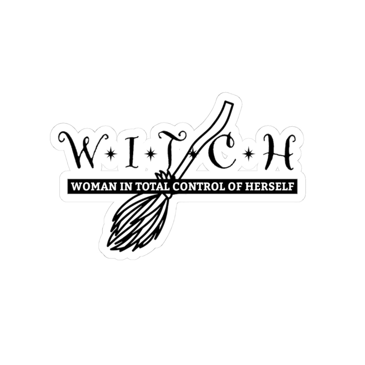 Empowering Witchy Kiss-Cut Stickers | Laptop Decor, Journal Markers, Gift for Witchy Friends, Self-Care, Unique Badges