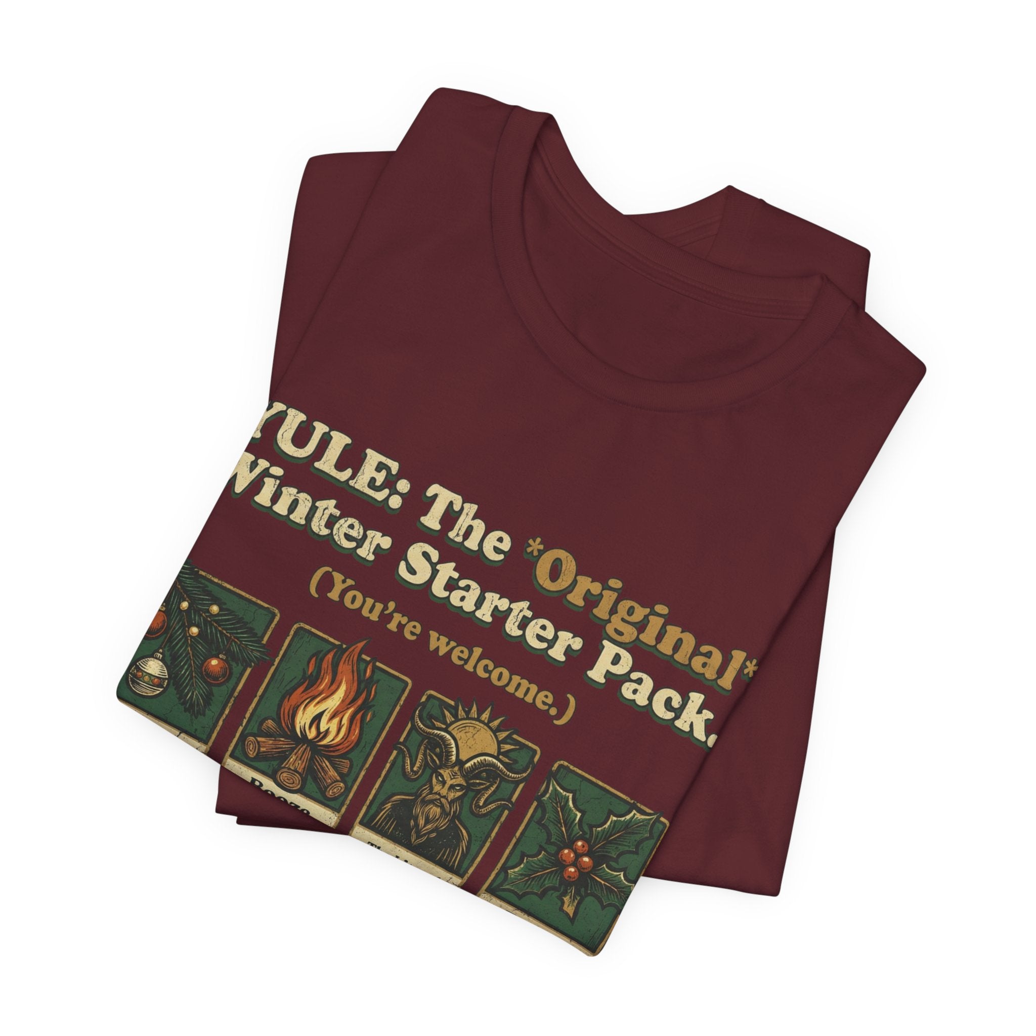 Yule Winter Starter Pack Tee — "YULE: The 'Ordinar' Winter Starter Pack (You’re Welcome)"