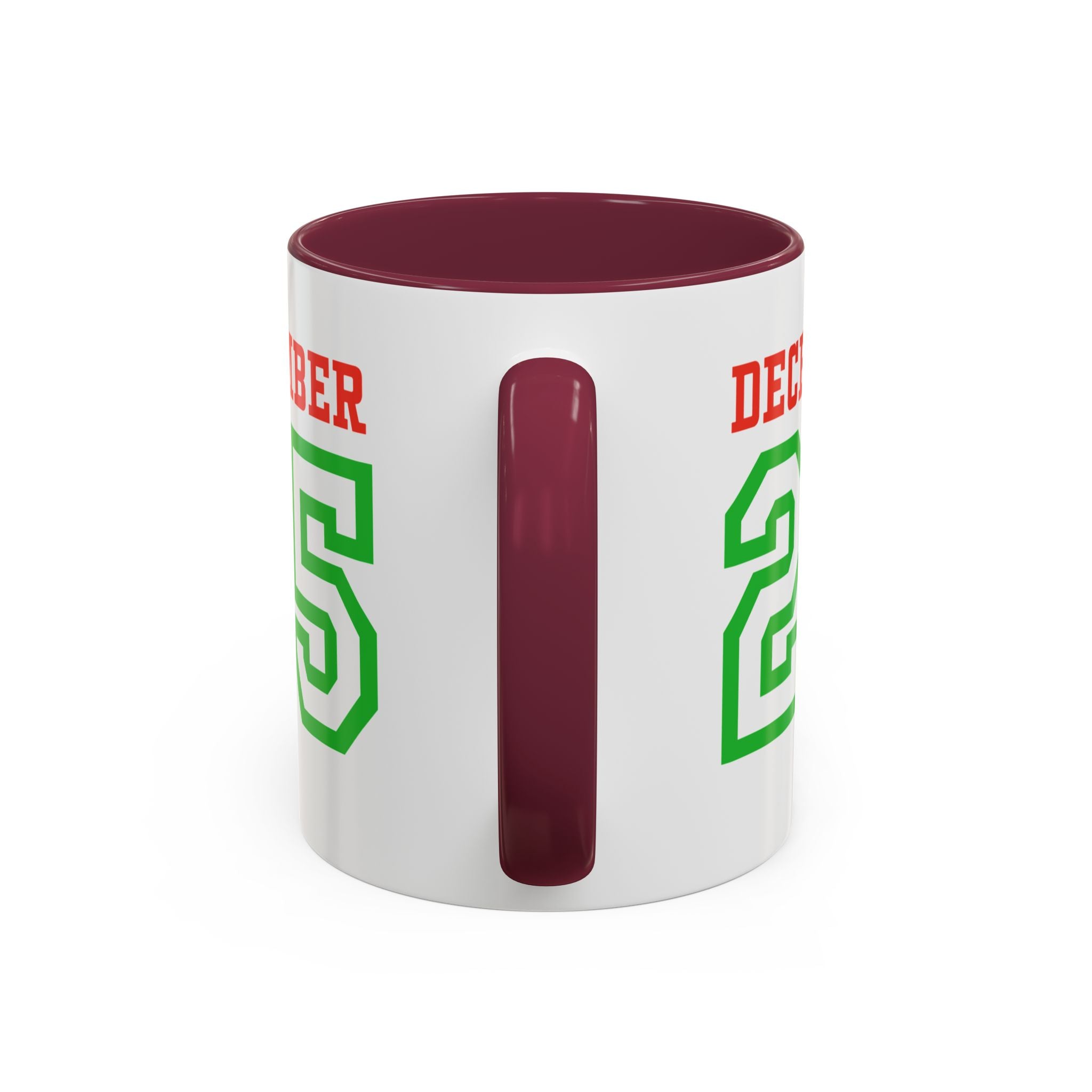December 25 Christmas Mug — Festive Green & Red Holiday Coffee Cup (11oz/15oz)