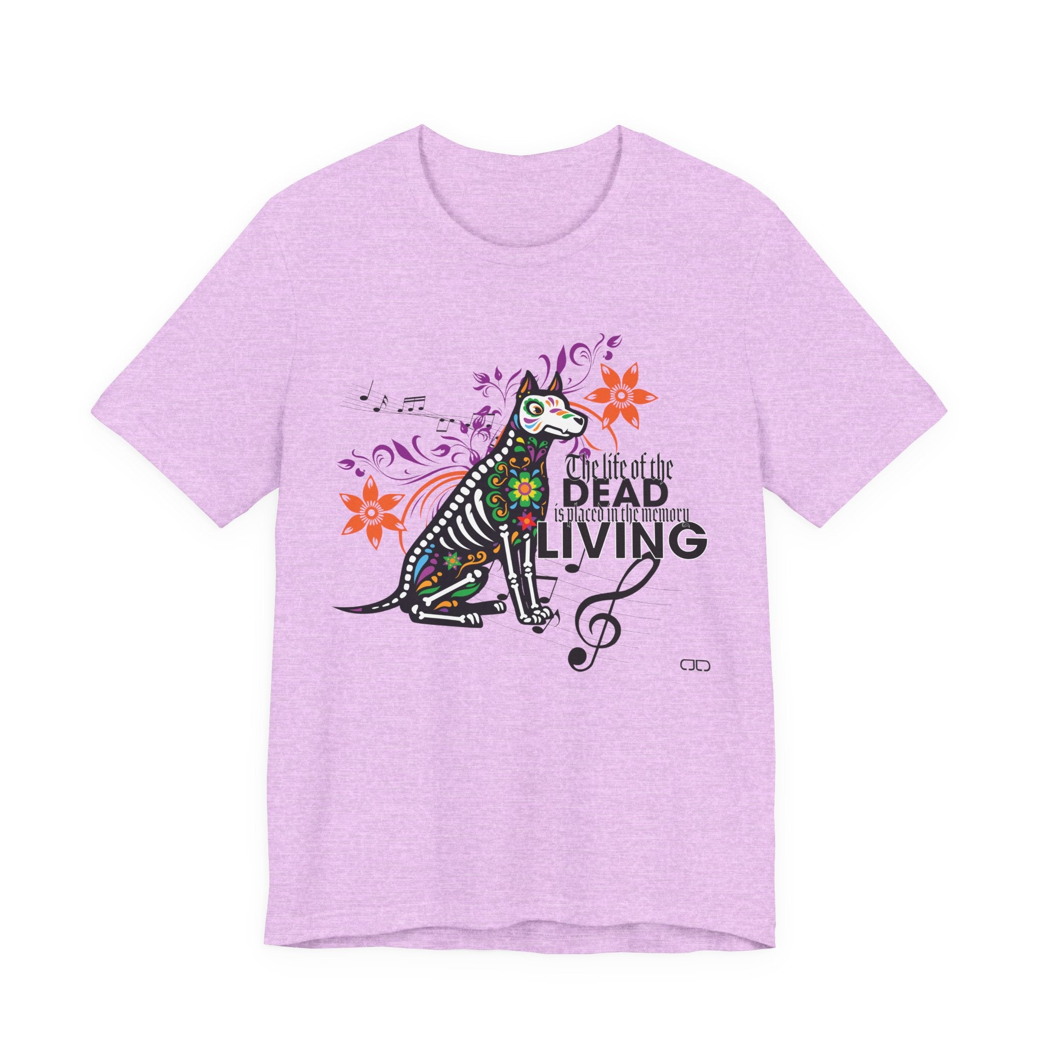 The Life of the Dead Is Placed In the Memory of the Living - Fun Graphic Unisex Shirt, Gift for Music Lovers, Halloween