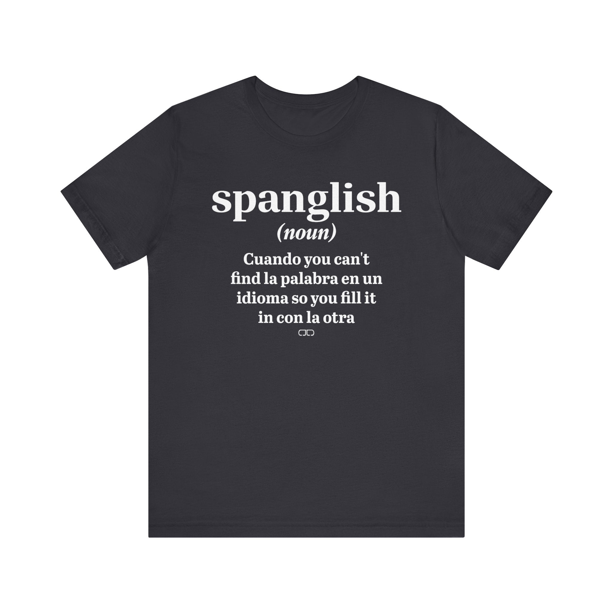 Spanglish Definition Tee, Bilingual T-Shirt, Unisex Language Shirt, Gift for Spanish Learners, Fun Casual Wear