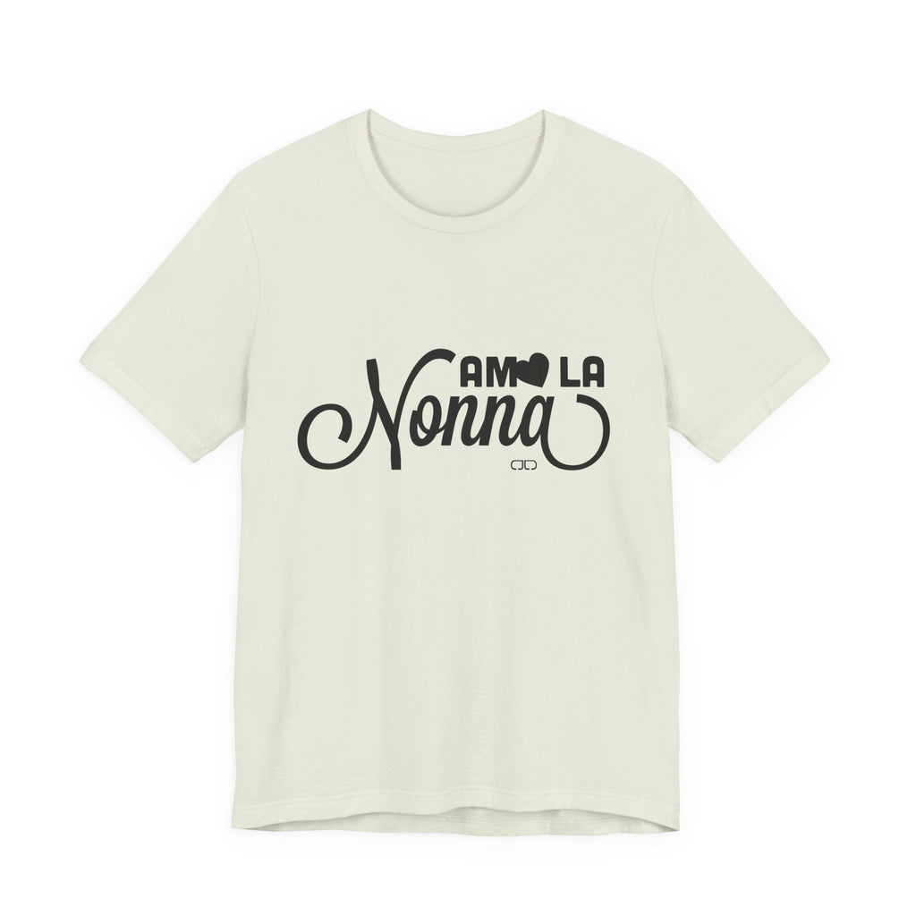 Amo La Nonna Tee | Unisex Jersey Short Sleeve Shirt, Love for Grandma, Gift for Mother's Day, Cute Family Tee, Comfortable Casual Wear