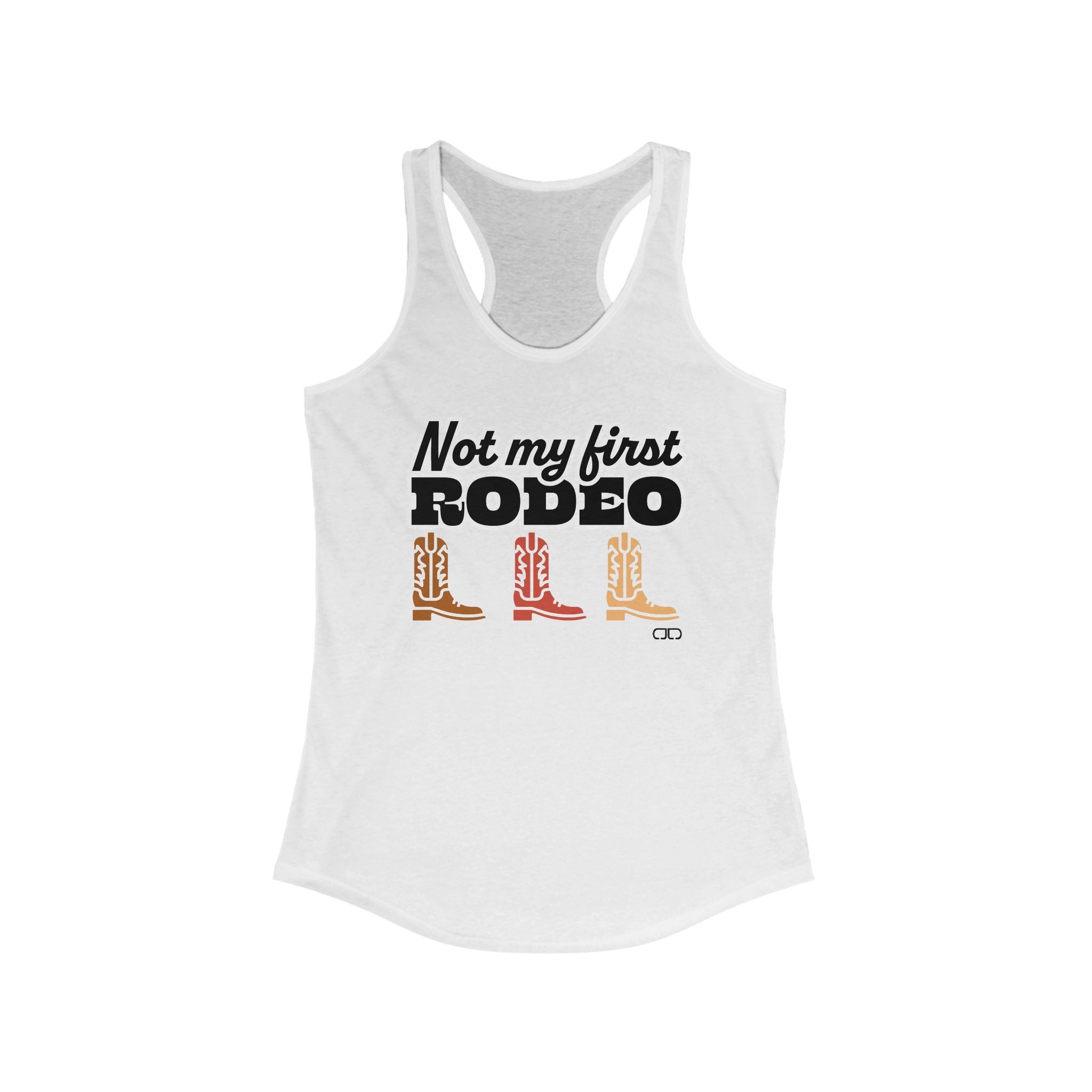 Not My First Rodeo Women's Racerback Tank - Humorous Western Top, Casual Summer Shirt, Rodeo Outfit, Gift for Cowgirls, Country Music