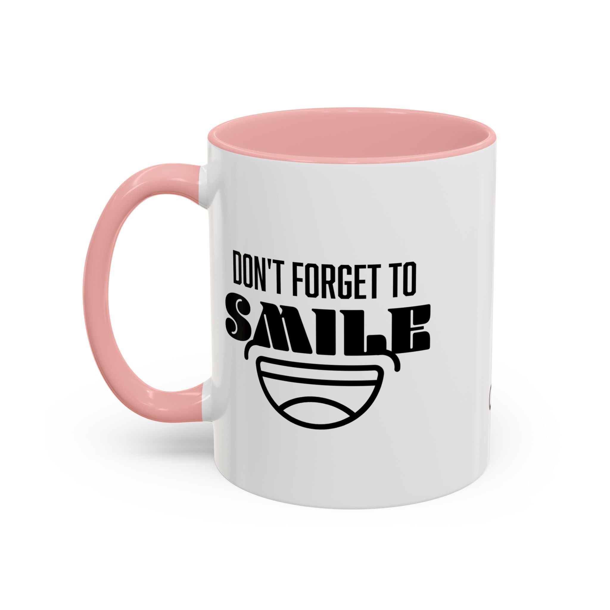Don't Forget To Smile Mug, Motivational Drinkware, Home Office Decor, Gift for Friends, Cheer Up Gifts, Don't Forget to Smile