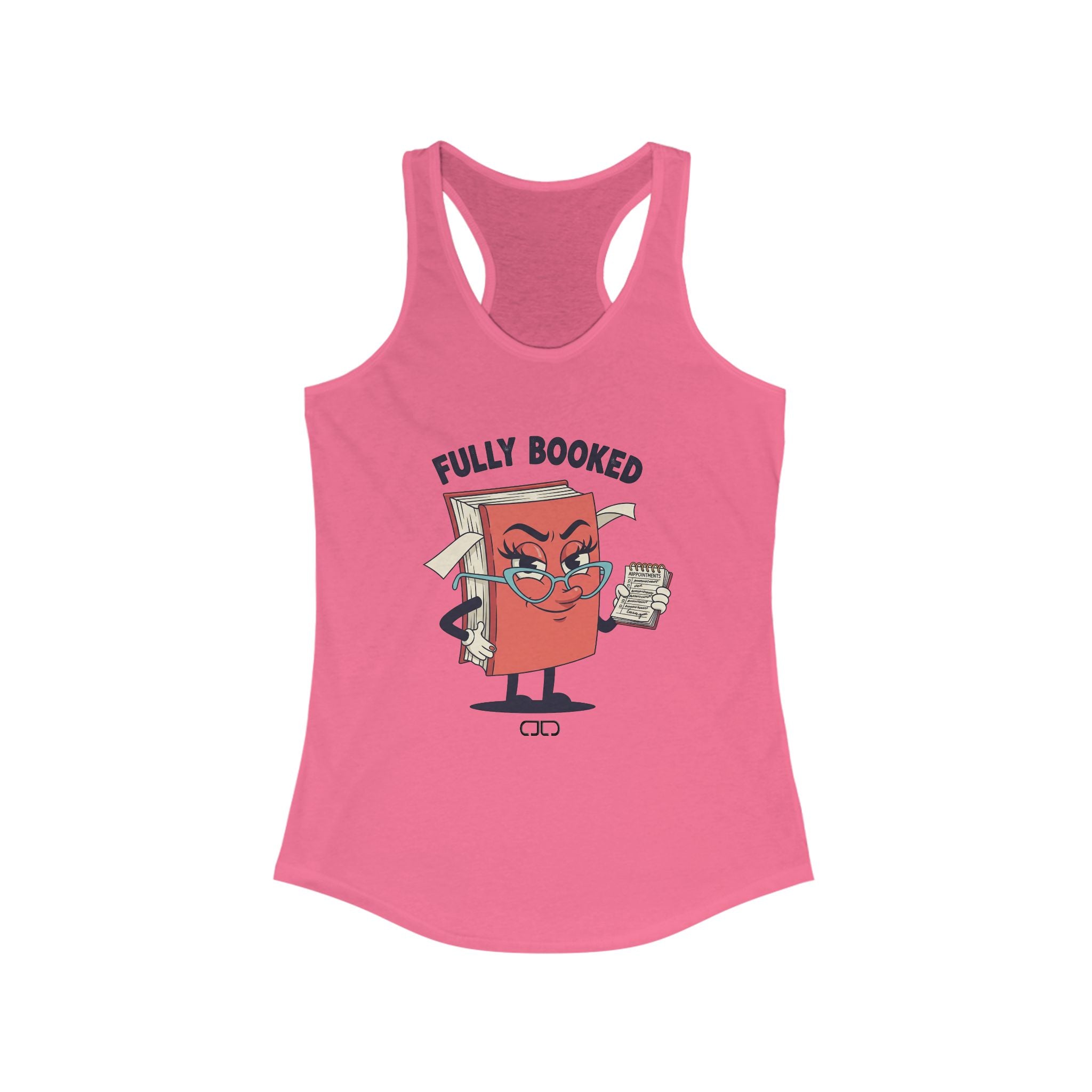 Fully Booked Women's Racerback Tank - Perfect Gift for Book Lovers, Summer Casual Wear, Reading Enthusiast Apparel, Literary Gifts