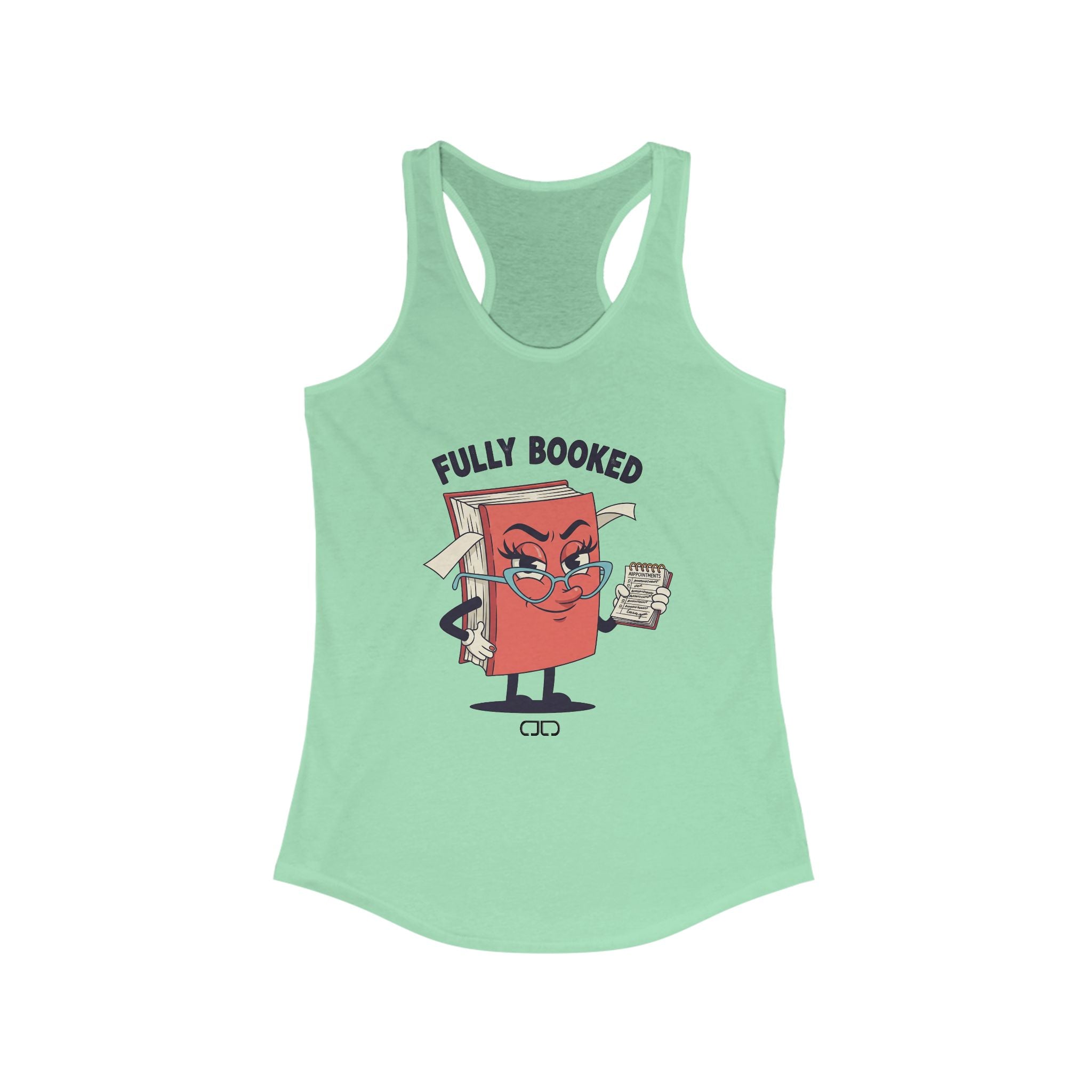 Fully Booked Women's Racerback Tank - Perfect Gift for Book Lovers, Summer Casual Wear, Reading Enthusiast Apparel, Literary Gifts