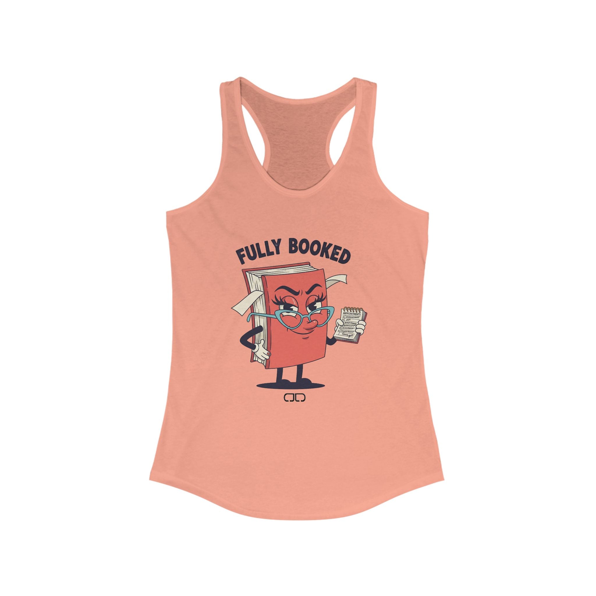 Fully Booked Women's Racerback Tank - Perfect Gift for Book Lovers, Summer Casual Wear, Reading Enthusiast Apparel, Literary Gifts