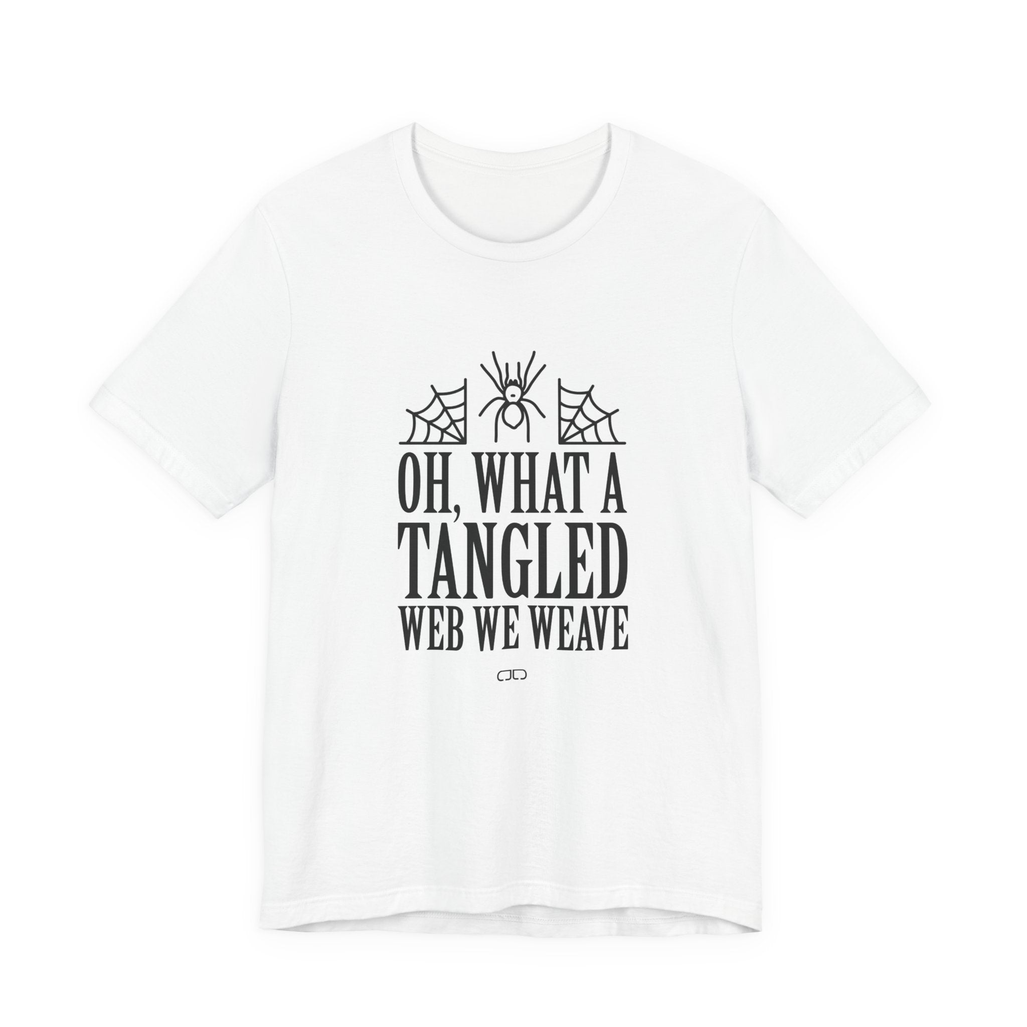 Oh What a Tangled Web We Weave Unisex Tee: Halloween Shirt, Mental Health, Gift for Her, Graphic Tee, Casual Wear