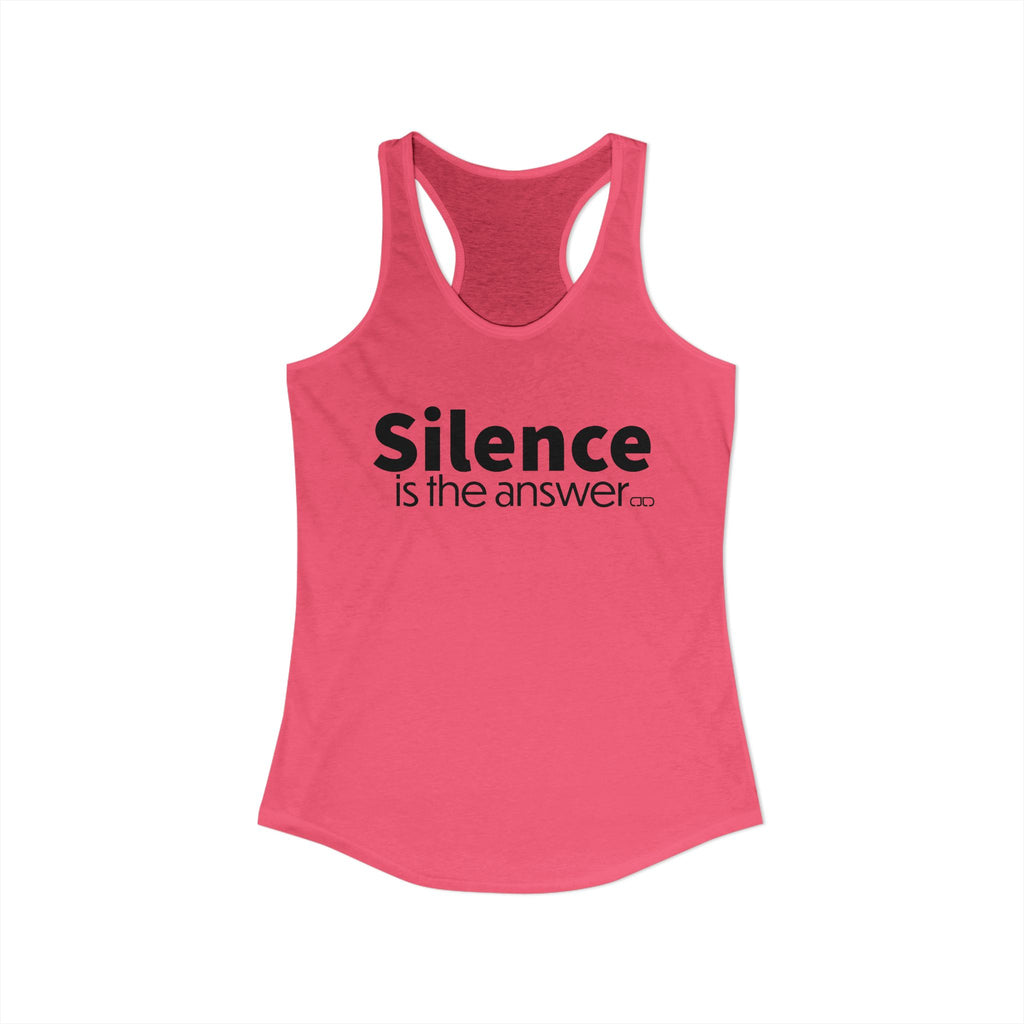 Silence is the Answer Women's Tank top
