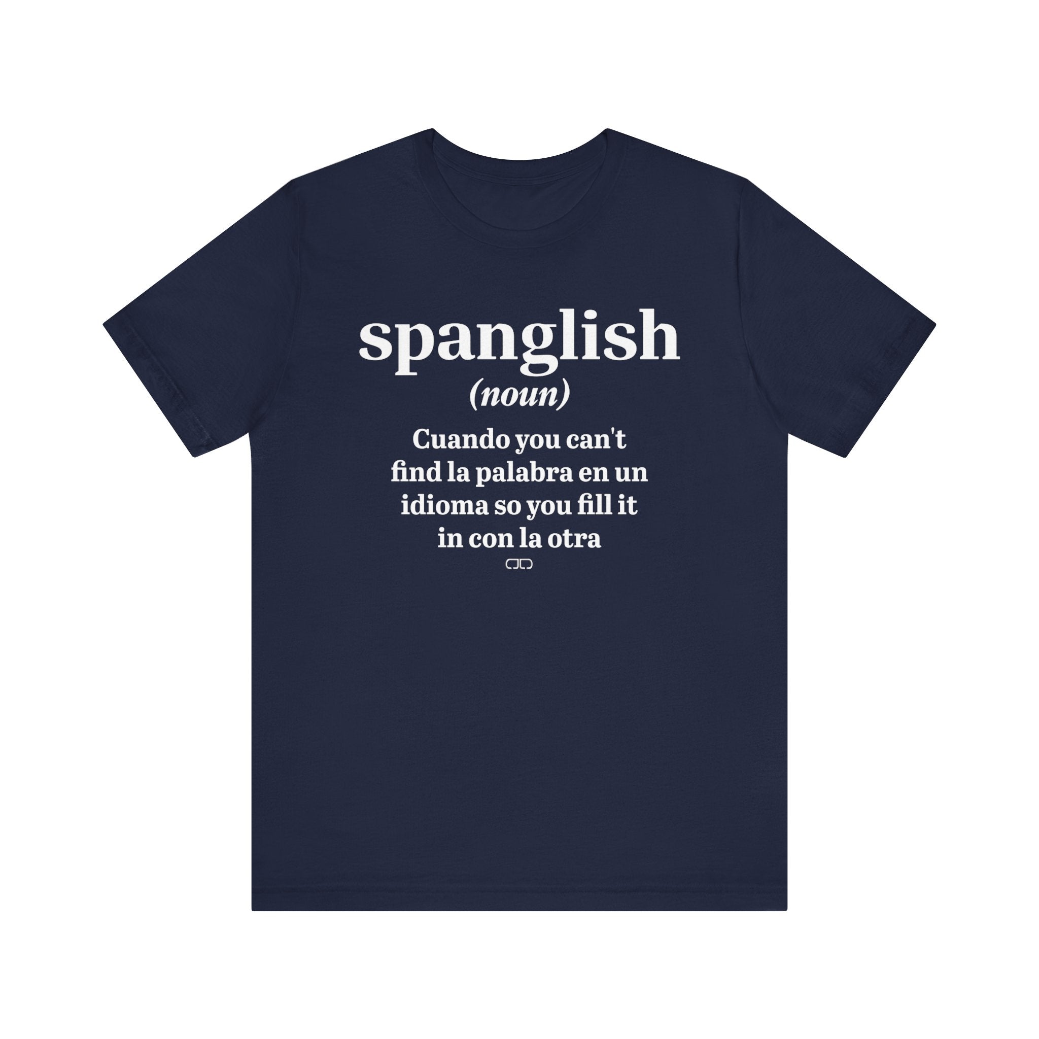 Spanglish Definition Tee, Bilingual T-Shirt, Unisex Language Shirt, Gift for Spanish Learners, Fun Casual Wear