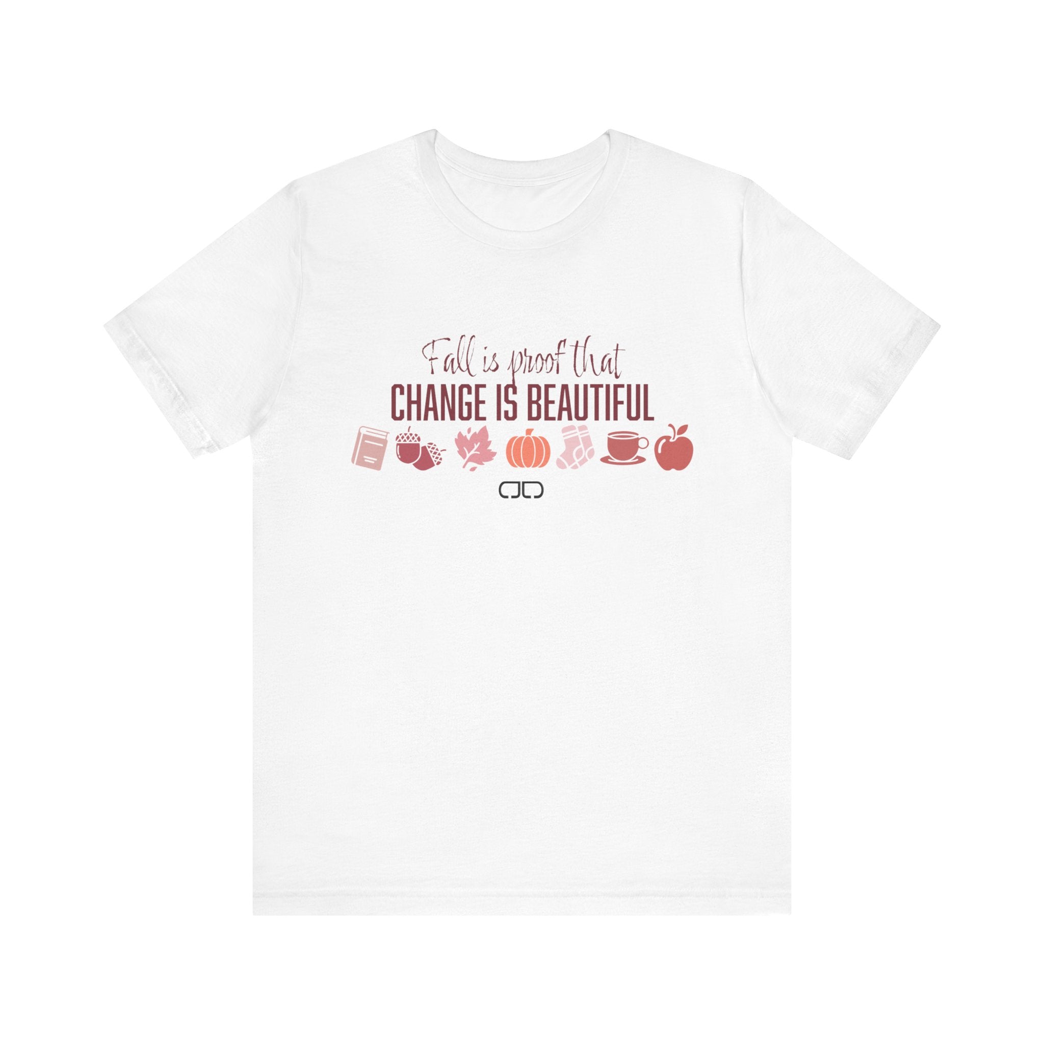 Fall Is Proof That Change Is Beautiful Tee — Autumn Leaves, Pumpkin & Cozy Icons Shirt