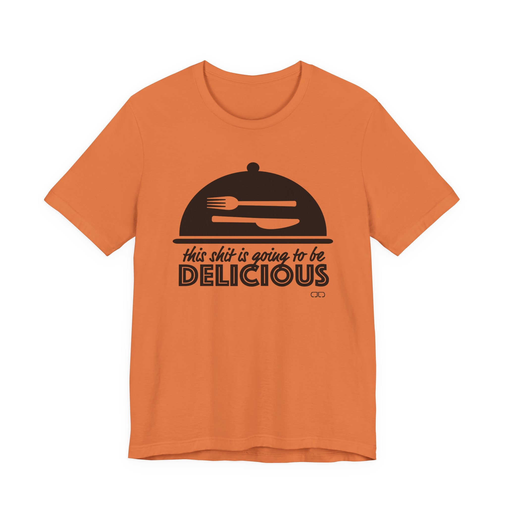 Delicious Humor Tee, Funny Foodie Gift, Unisex Jersey Shirt, Kitchen Lover Apparel, Gift for Chefs, Culinary Humor T-Shirt