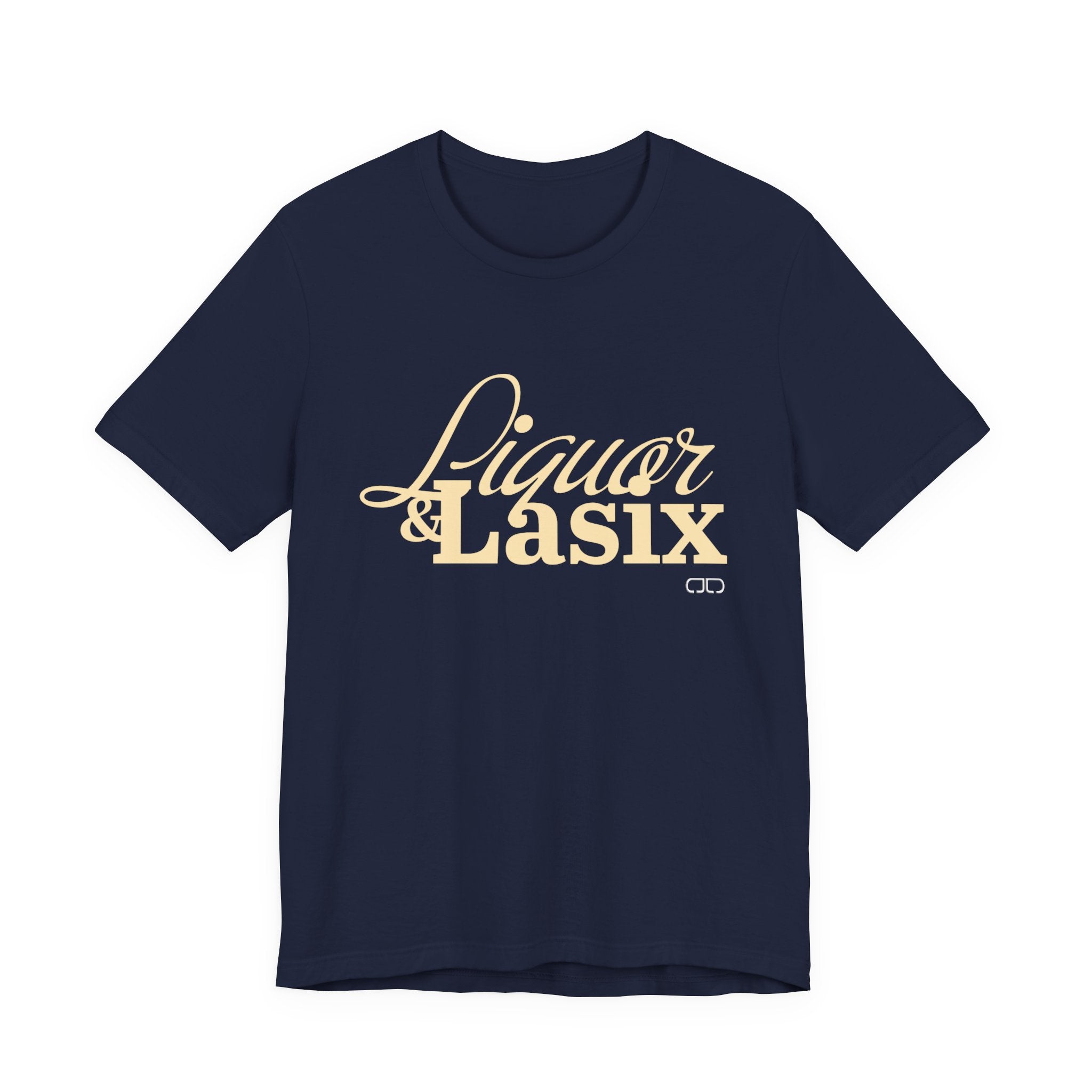 Liquor & Lasix Fun Graphic T-Shirt for Horse Lovers, Gifting, Casual Wear, Everyday Style, Trendy Fashion