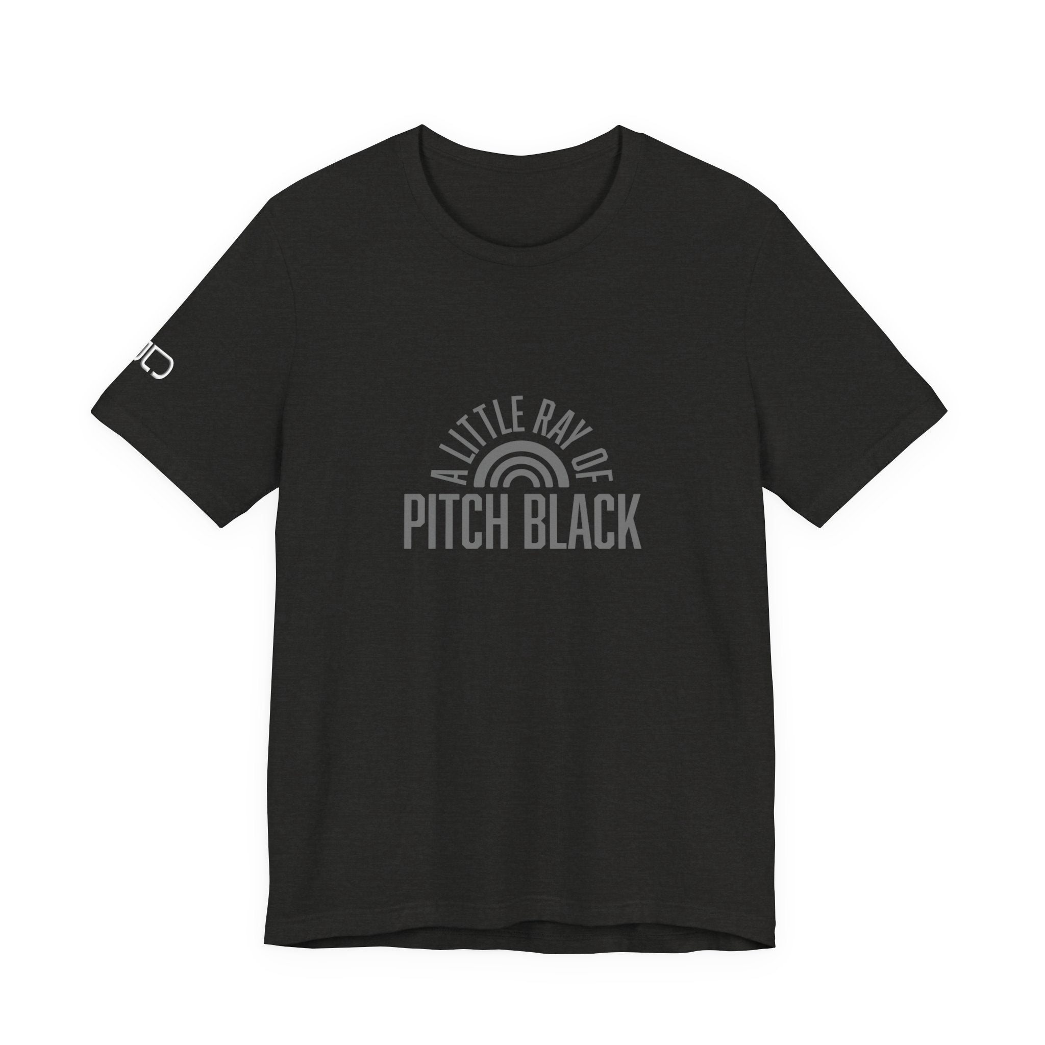 A Little Ray of Pitch Black Tee, Unisex Shirt, Gift for All Occasions, Casual Wear, Statement Tee, Unique Graphic T-Shirt