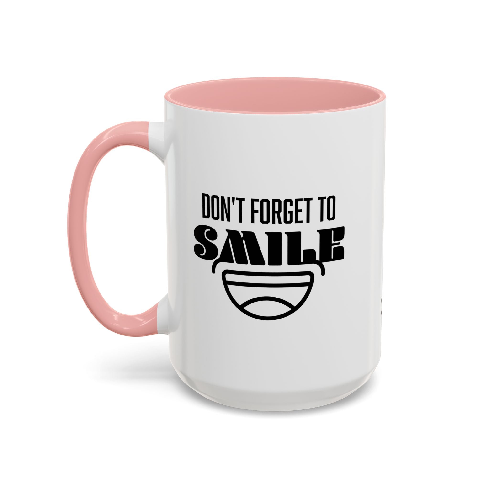 Don't Forget To Smile Mug, Motivational Drinkware, Home Office Decor, Gift for Friends, Cheer Up Gifts, Don't Forget to Smile